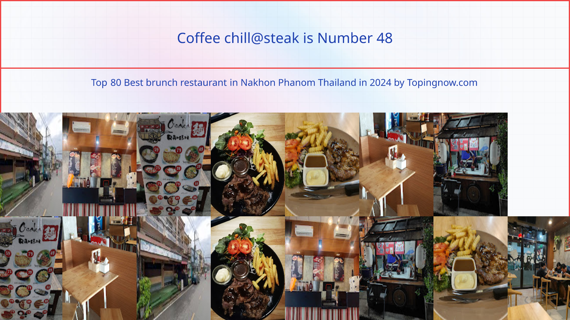 Coffee chill@steak: Top 80 Best brunch restaurant in Nakhon Phanom Thailand in 2024