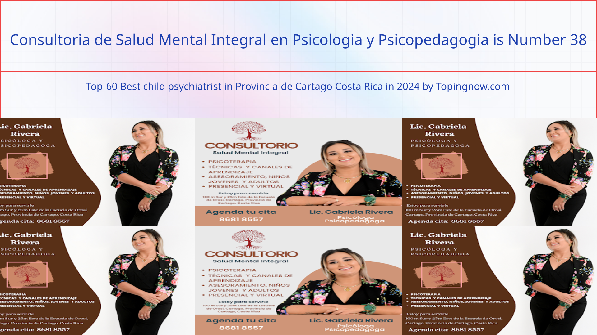 Consultoria de Salud Mental Integral en Psicologia y Psicopedagogia: Top 60 Best child psychiatrist in Provincia de Cartago Costa Rica in 2024