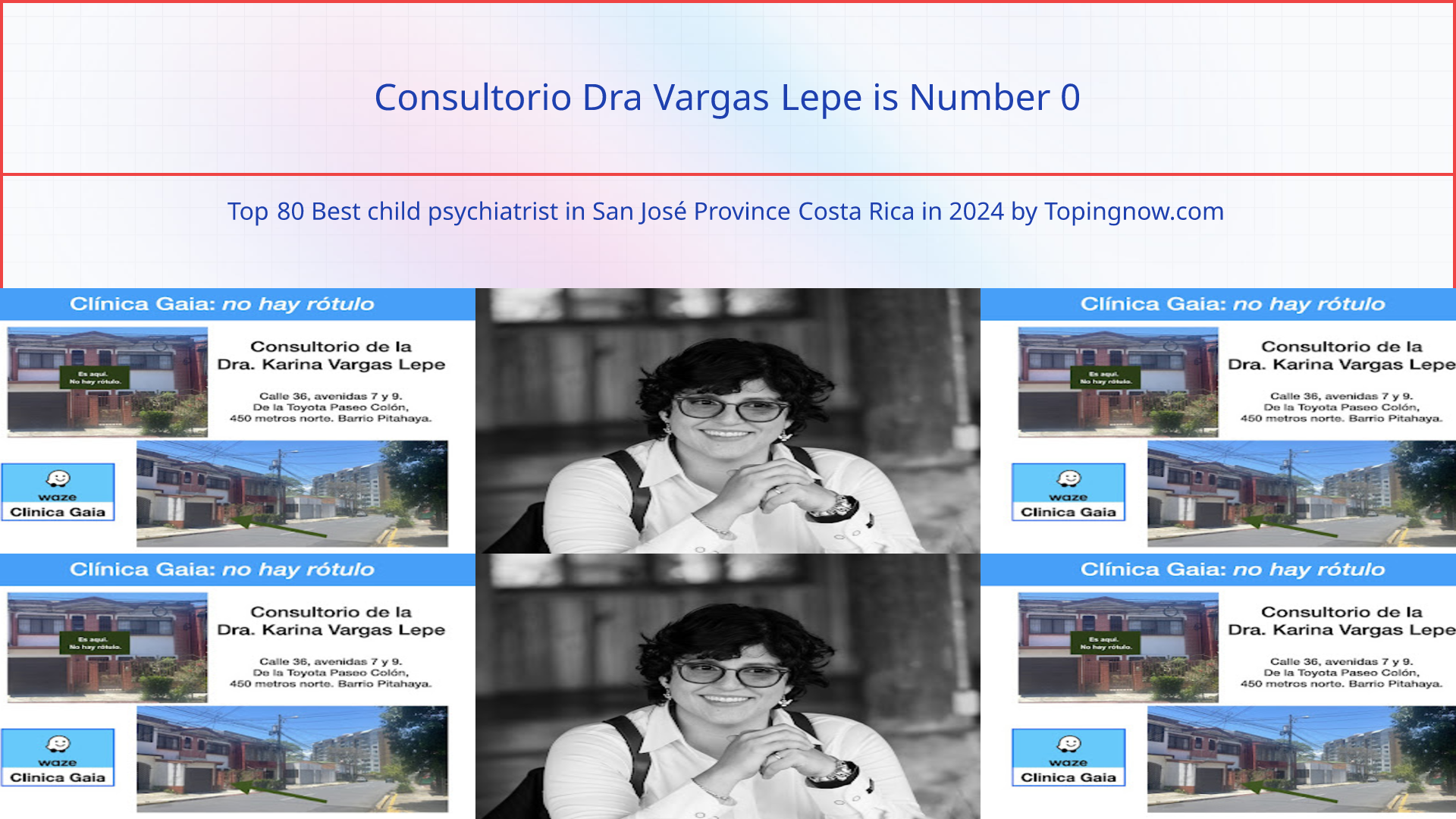 Consultorio Dra Vargas Lepe: Top 80 Best child psychiatrist in San José Province Costa Rica in 2025