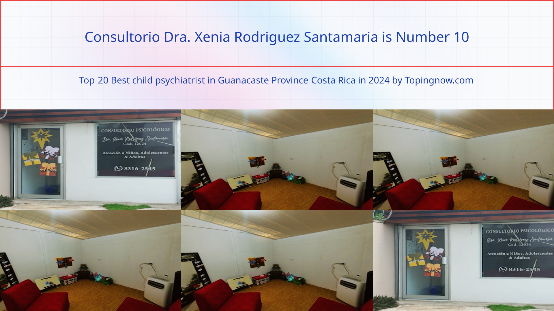 Consultorio Dra. Xenia Rodriguez Santamaria: Top 20 Best child psychiatrist in Guanacaste Province Costa Rica in 2024