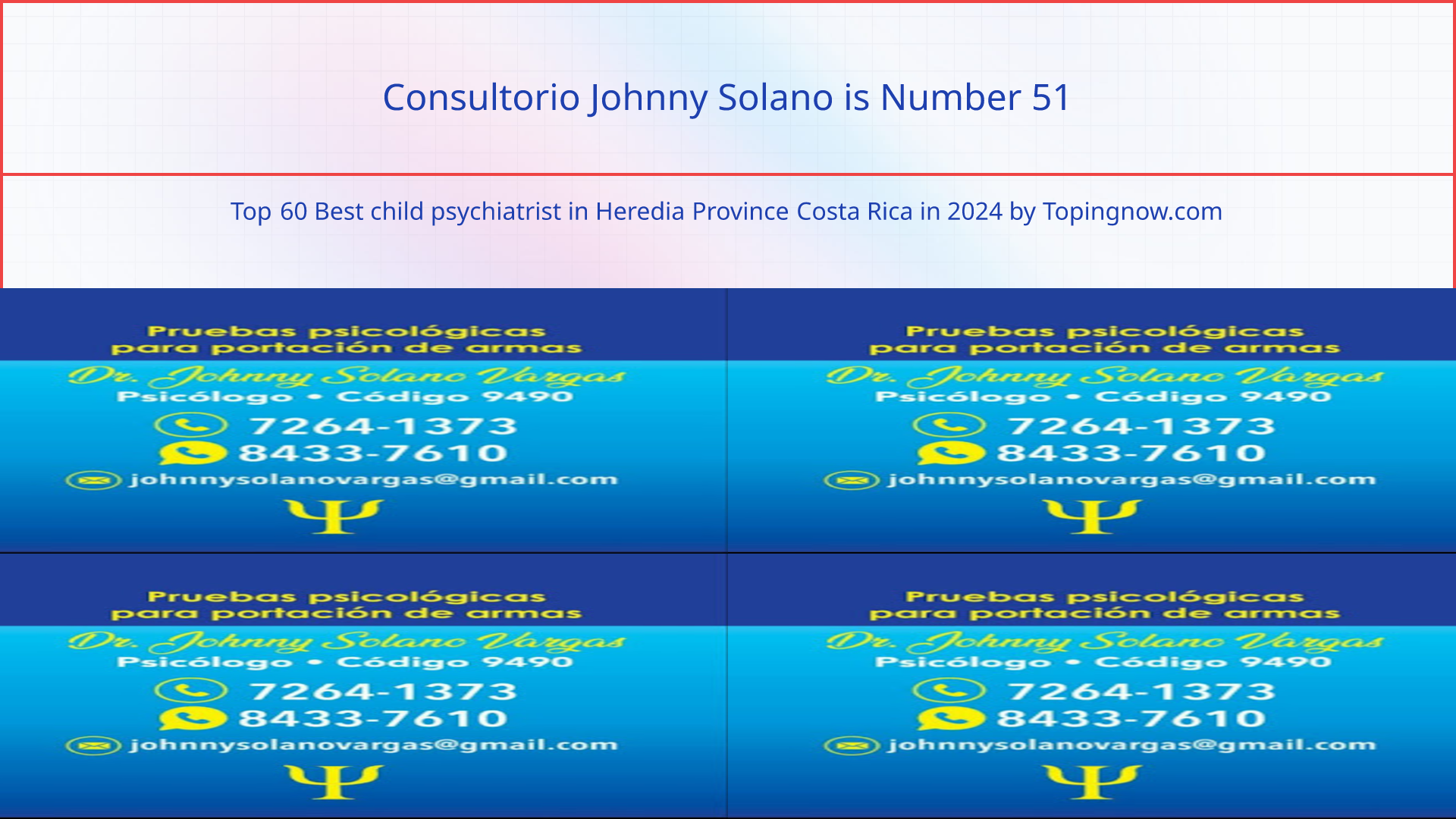 Consultorio Johnny Solano: Top 60 Best child psychiatrist in Heredia Province Costa Rica in 2024
