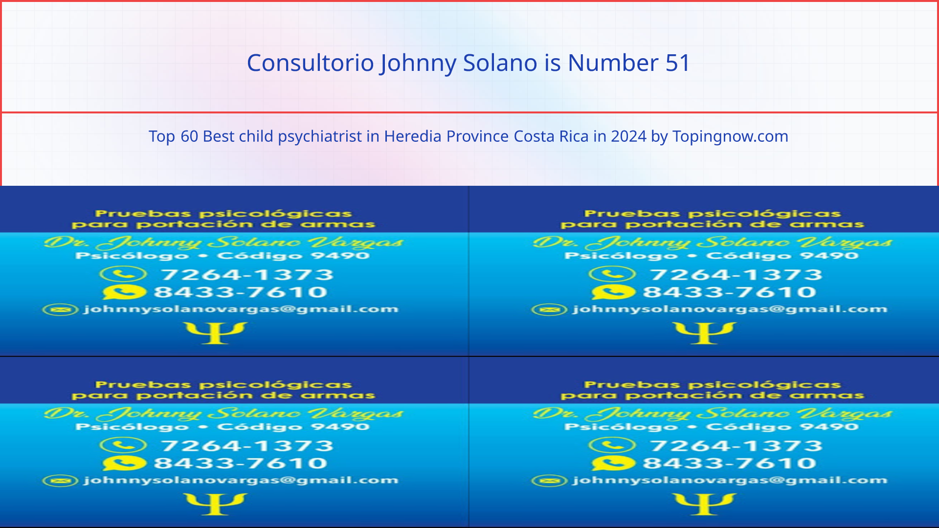 Consultorio Johnny Solano: Top 60 Best child psychiatrist in Heredia Province Costa Rica in 2025