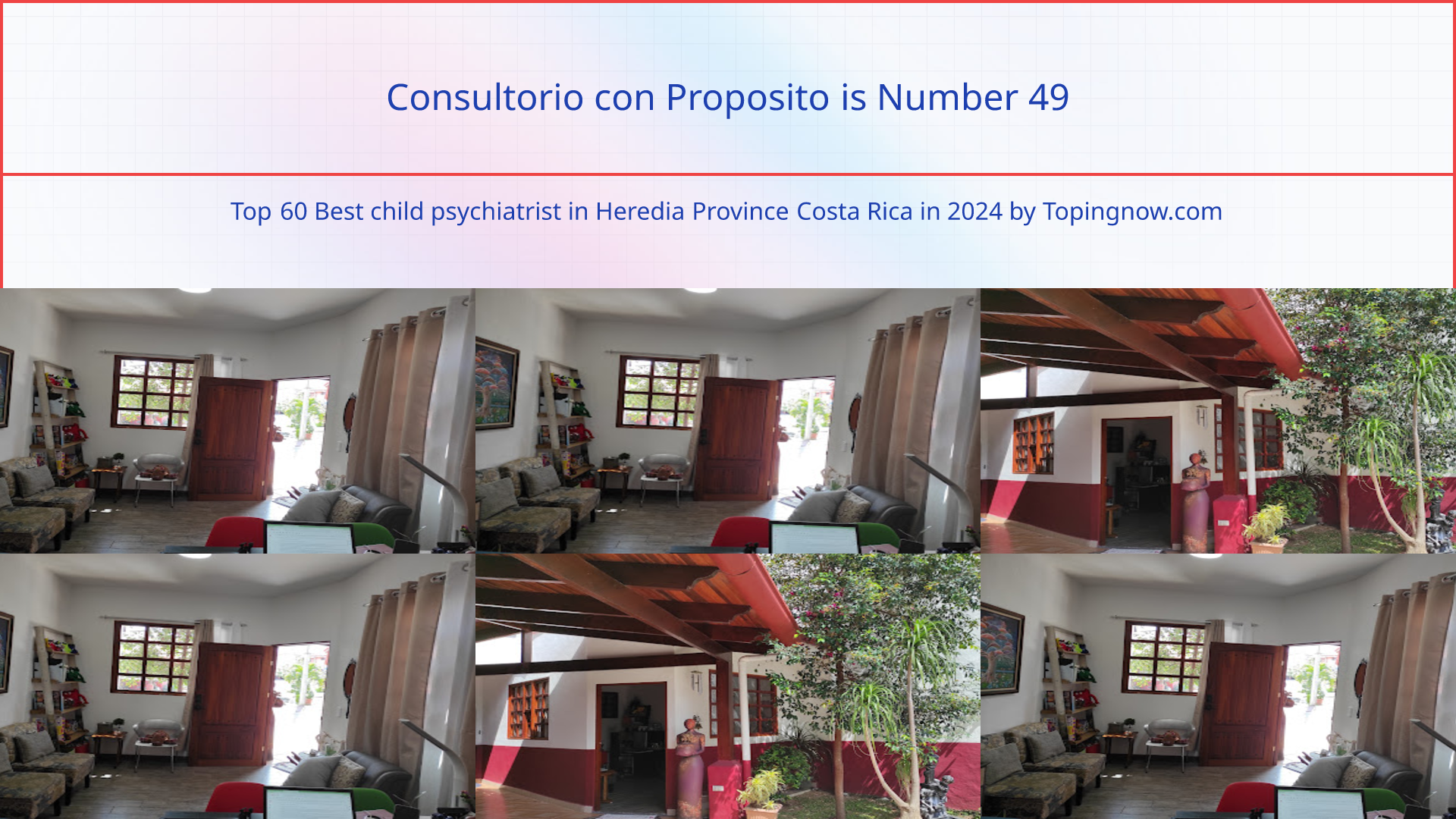 Consultorio con Proposito: Top 60 Best child psychiatrist in Heredia Province Costa Rica in 2024
