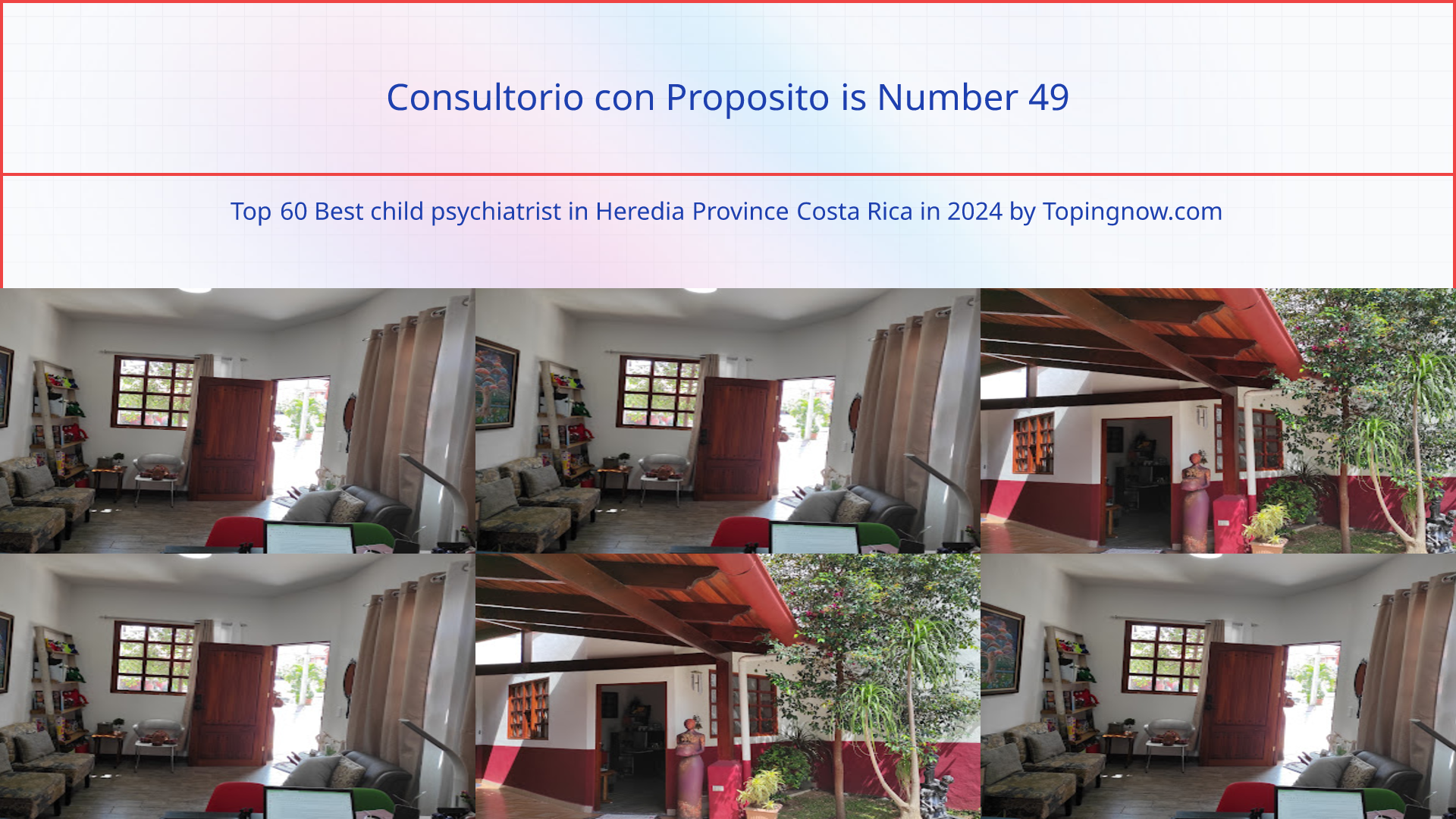 Consultorio con Proposito: Top 60 Best child psychiatrist in Heredia Province Costa Rica in 2025