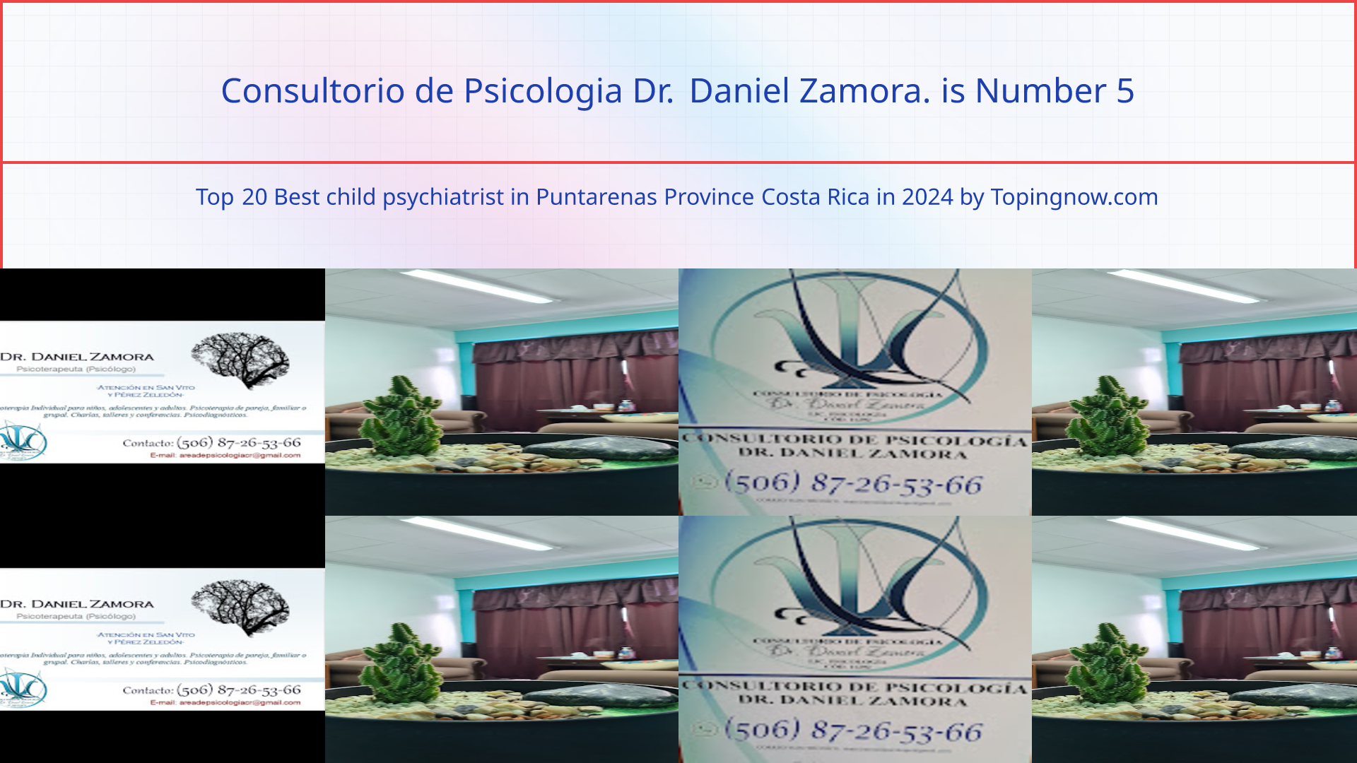 Consultorio de Psicologia Dr. Daniel Zamora.: Top 20 Best child psychiatrist in Puntarenas Province Costa Rica in 2025