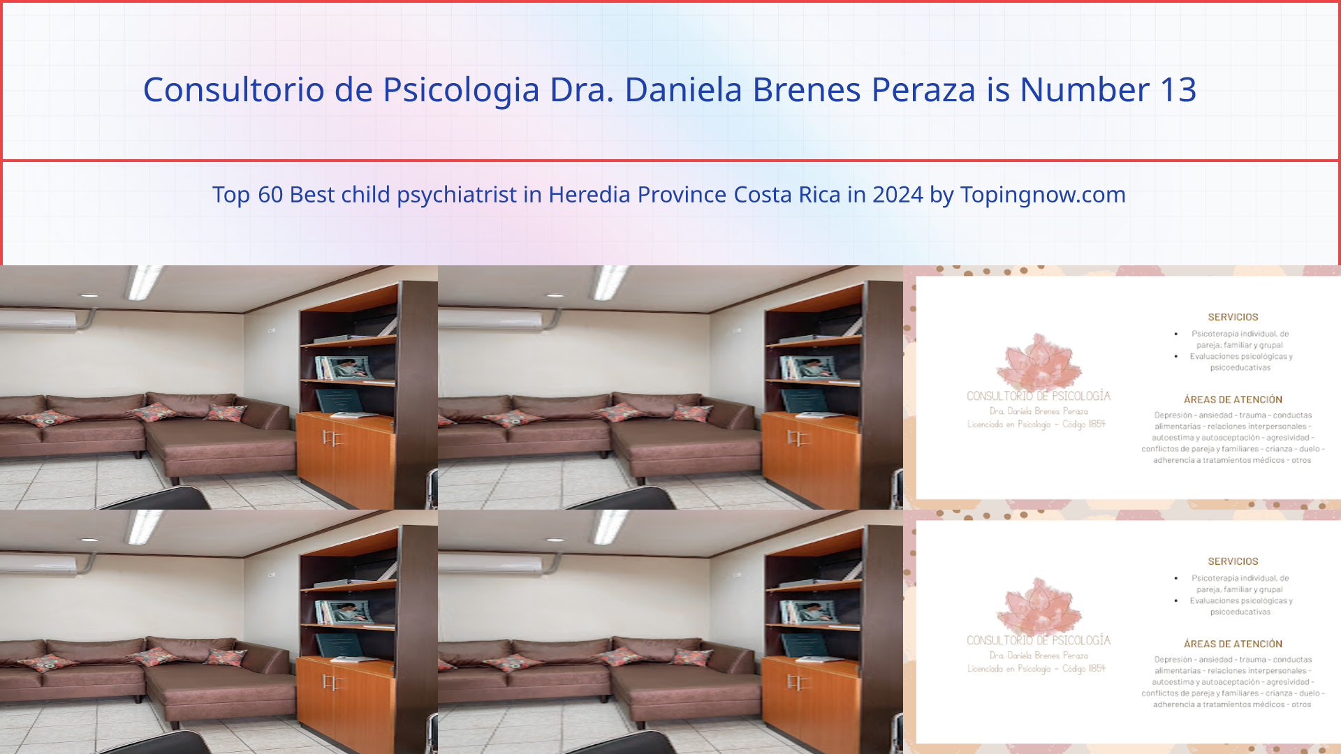 Consultorio de Psicologia Dra. Daniela Brenes Peraza: Top 60 Best child psychiatrist in Heredia Province Costa Rica in 2024