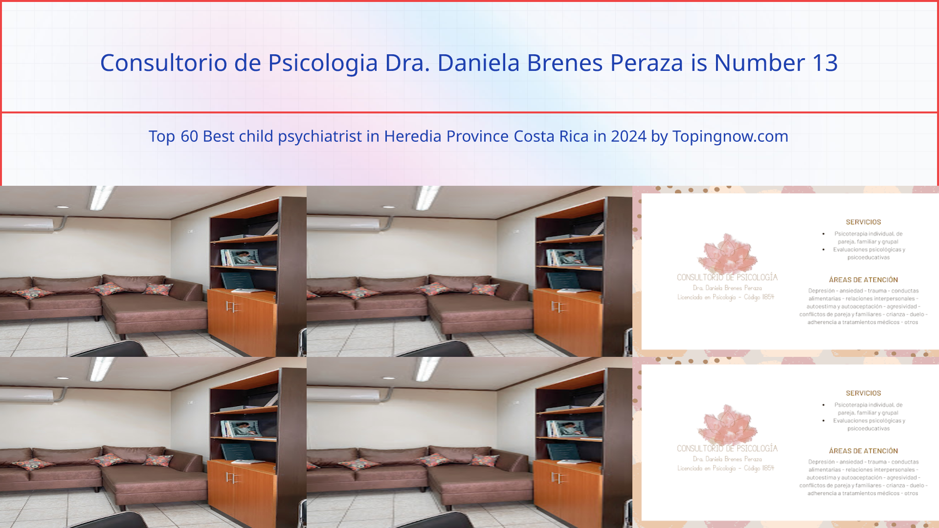 Consultorio de Psicologia Dra. Daniela Brenes Peraza: Top 60 Best child psychiatrist in Heredia Province Costa Rica in 2025