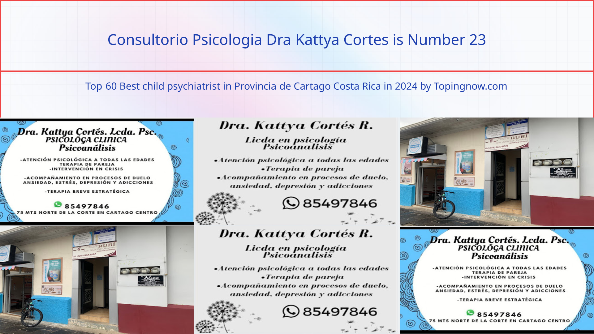 Consultorio Psicologia Dra Kattya Cortes: Top 60 Best child psychiatrist in Provincia de Cartago Costa Rica in 2024
