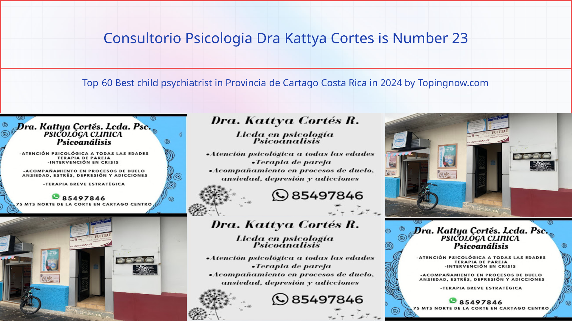 Consultorio Psicologia Dra Kattya Cortes: Top 60 Best child psychiatrist in Provincia de Cartago Costa Rica in 2025