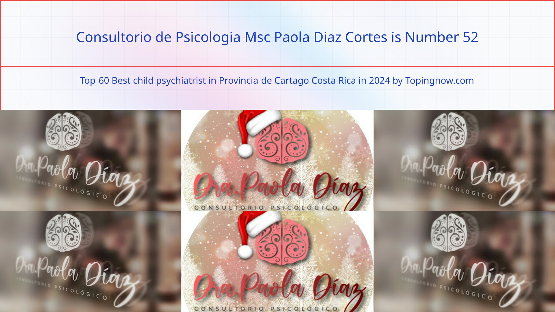 Consultorio de Psicologia Msc Paola Diaz Cortes: Top 60 Best child psychiatrist in Provincia de Cartago Costa Rica in 2024