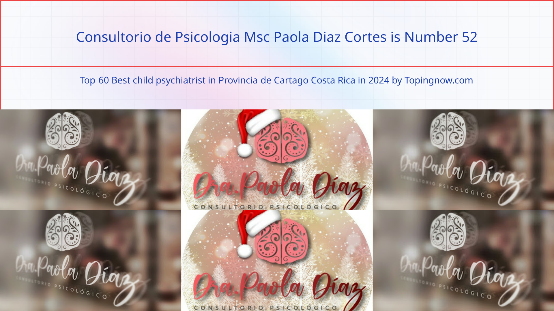 Consultorio de Psicologia Msc Paola Diaz Cortes: Top 60 Best child psychiatrist in Provincia de Cartago Costa Rica in 2025