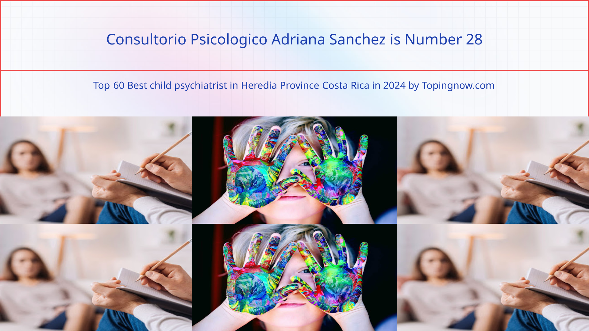 Consultorio Psicologico Adriana Sanchez: Top 60 Best child psychiatrist in Heredia Province Costa Rica in 2025