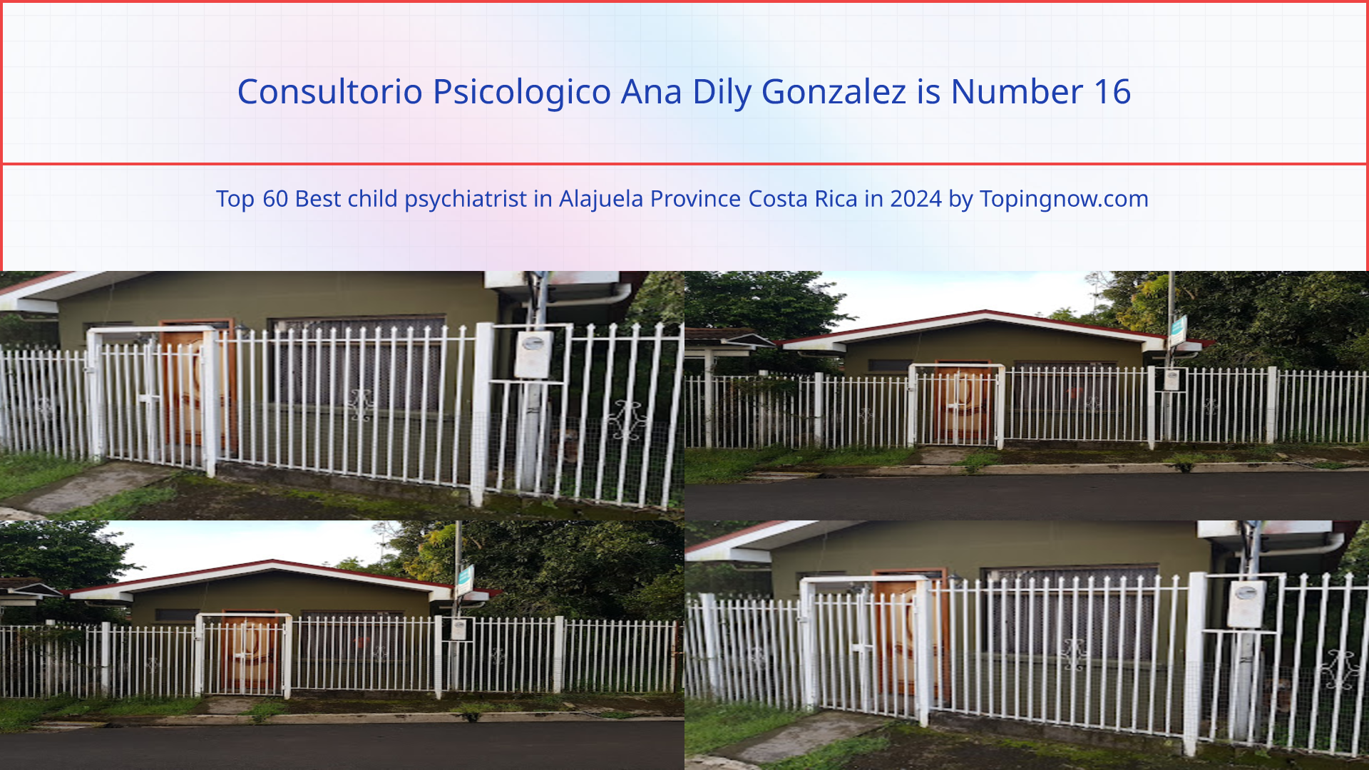 Consultorio Psicologico Ana Dily Gonzalez: Top 60 Best child psychiatrist in Alajuela Province Costa Rica in 2024