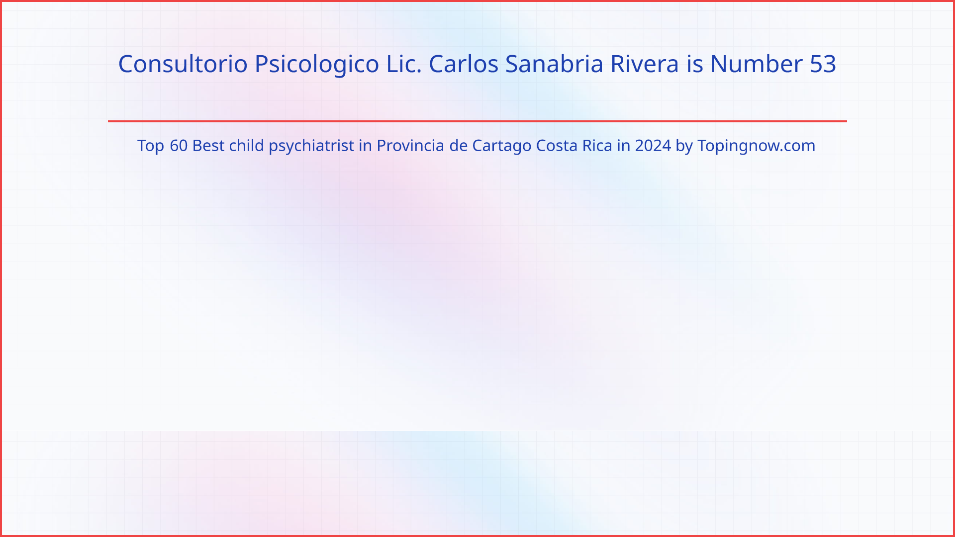 Consultorio Psicologico Lic. Carlos Sanabria Rivera: Top 60 Best child psychiatrist in Provincia de Cartago Costa Rica in 2024