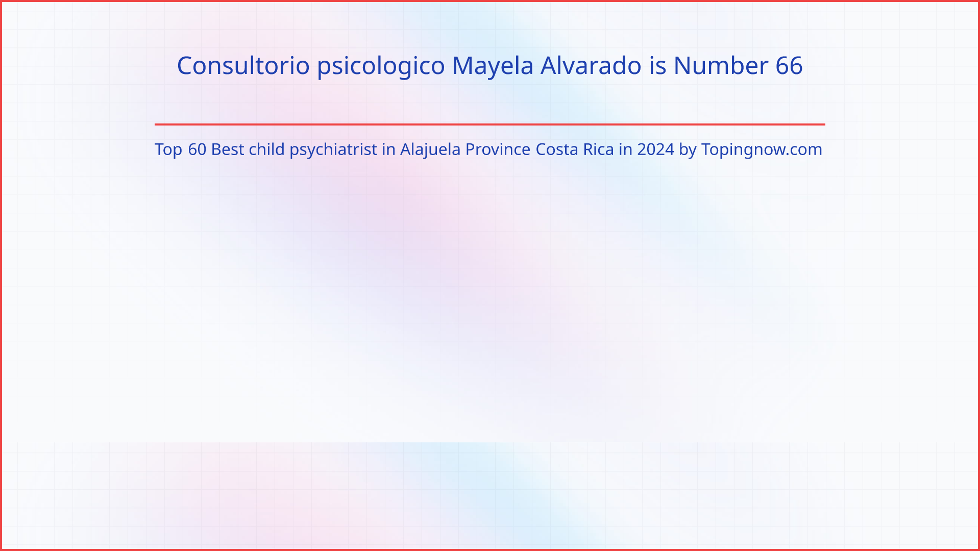 Consultorio psicologico Mayela Alvarado: Top 60 Best child psychiatrist in Alajuela Province Costa Rica in 2025