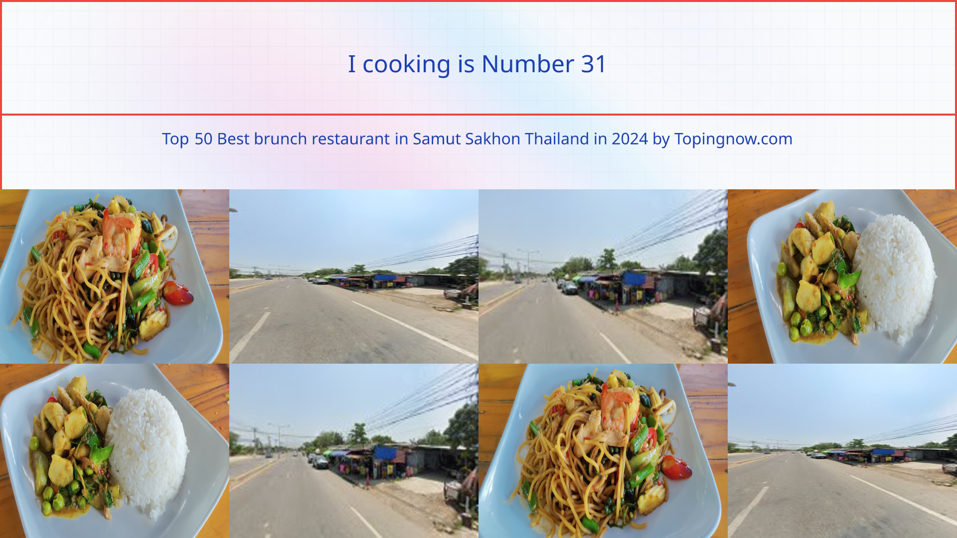 I cooking: Top 50 Best brunch restaurant in Samut Sakhon Thailand in 2024