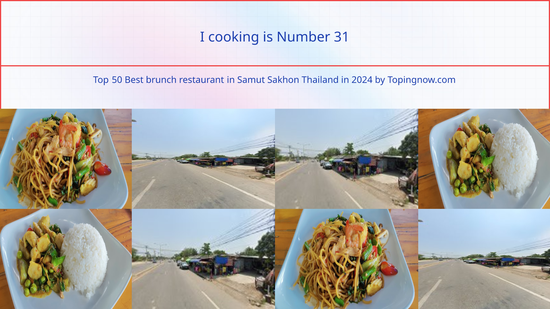 I cooking: Top 50 Best brunch restaurant in Samut Sakhon Thailand in 2025