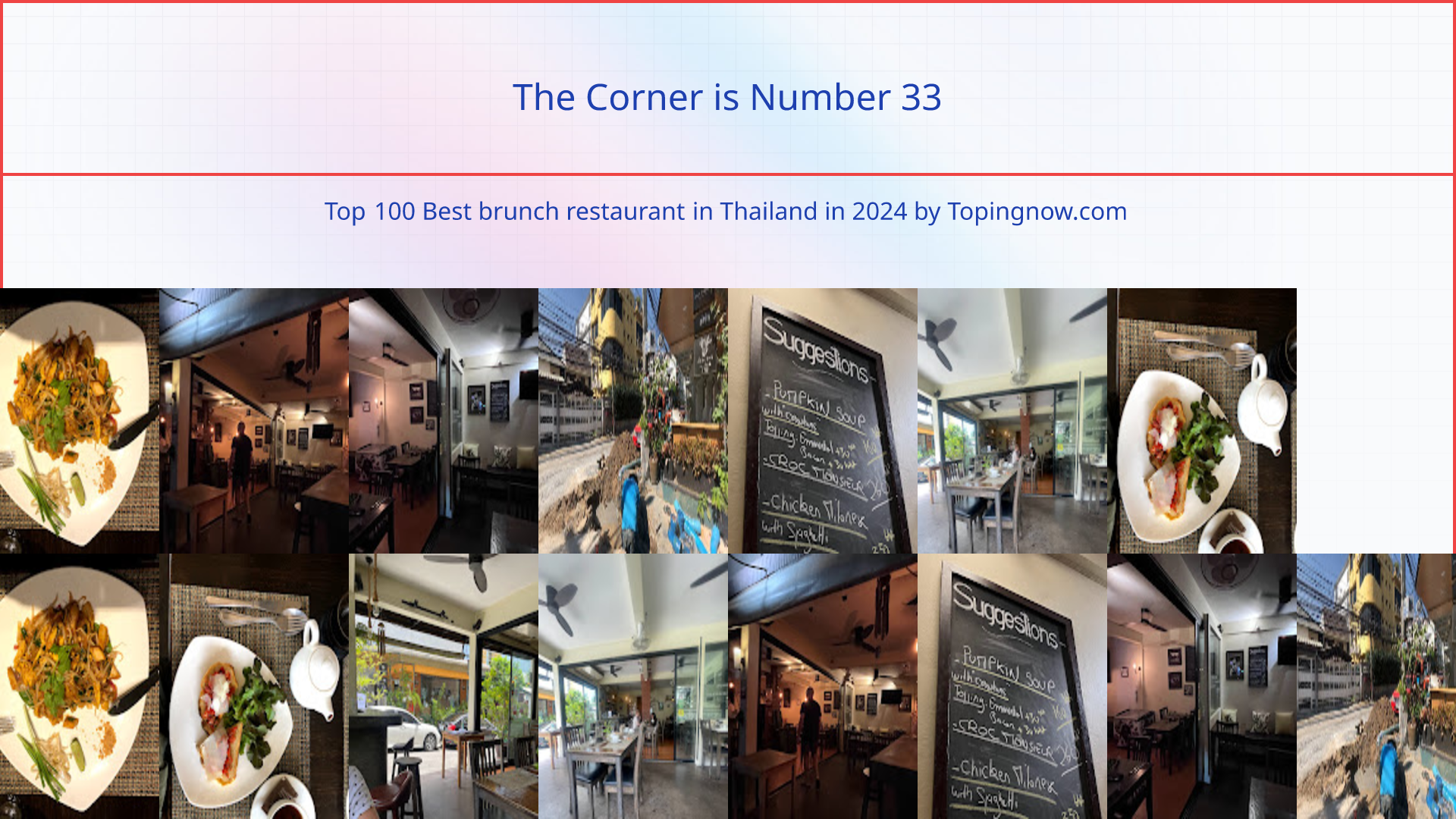 The Corner: Top 100 Best brunch restaurant in Thailand in 2025