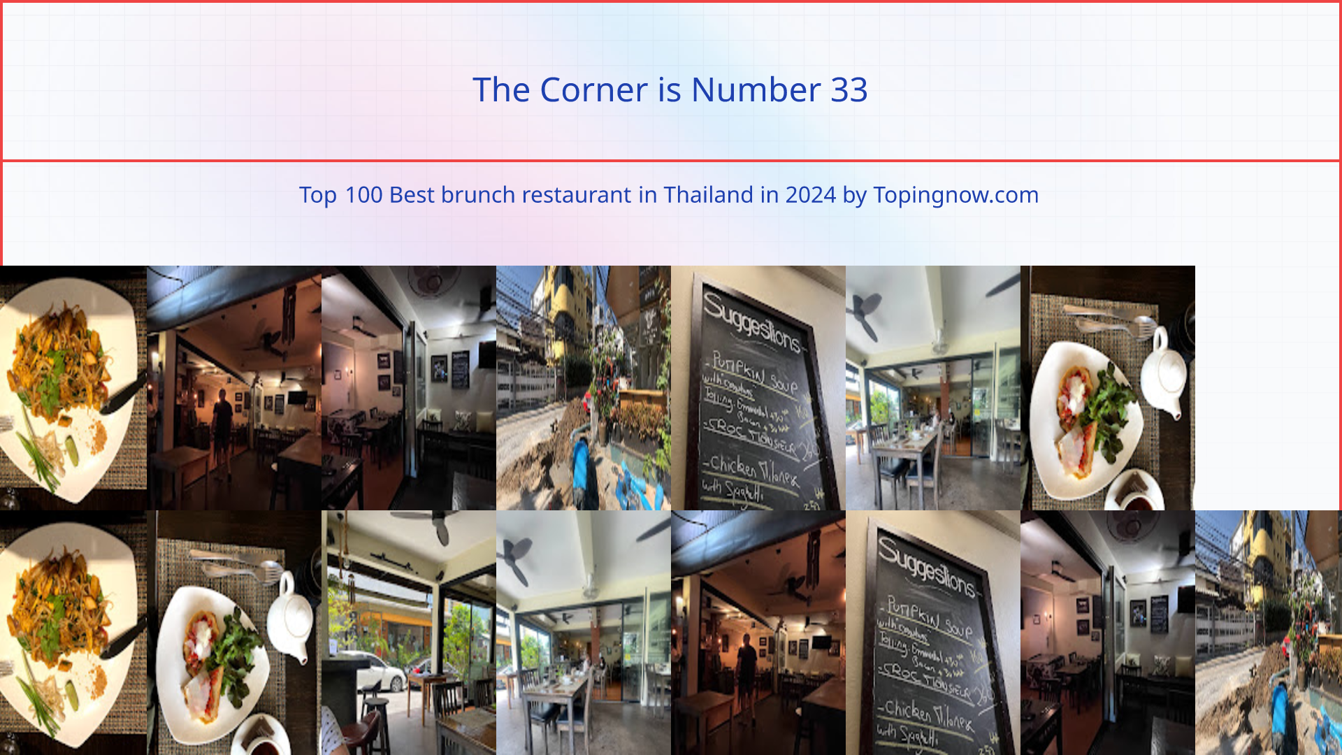 The Corner: Top 100 Best brunch restaurant in Thailand in 2024