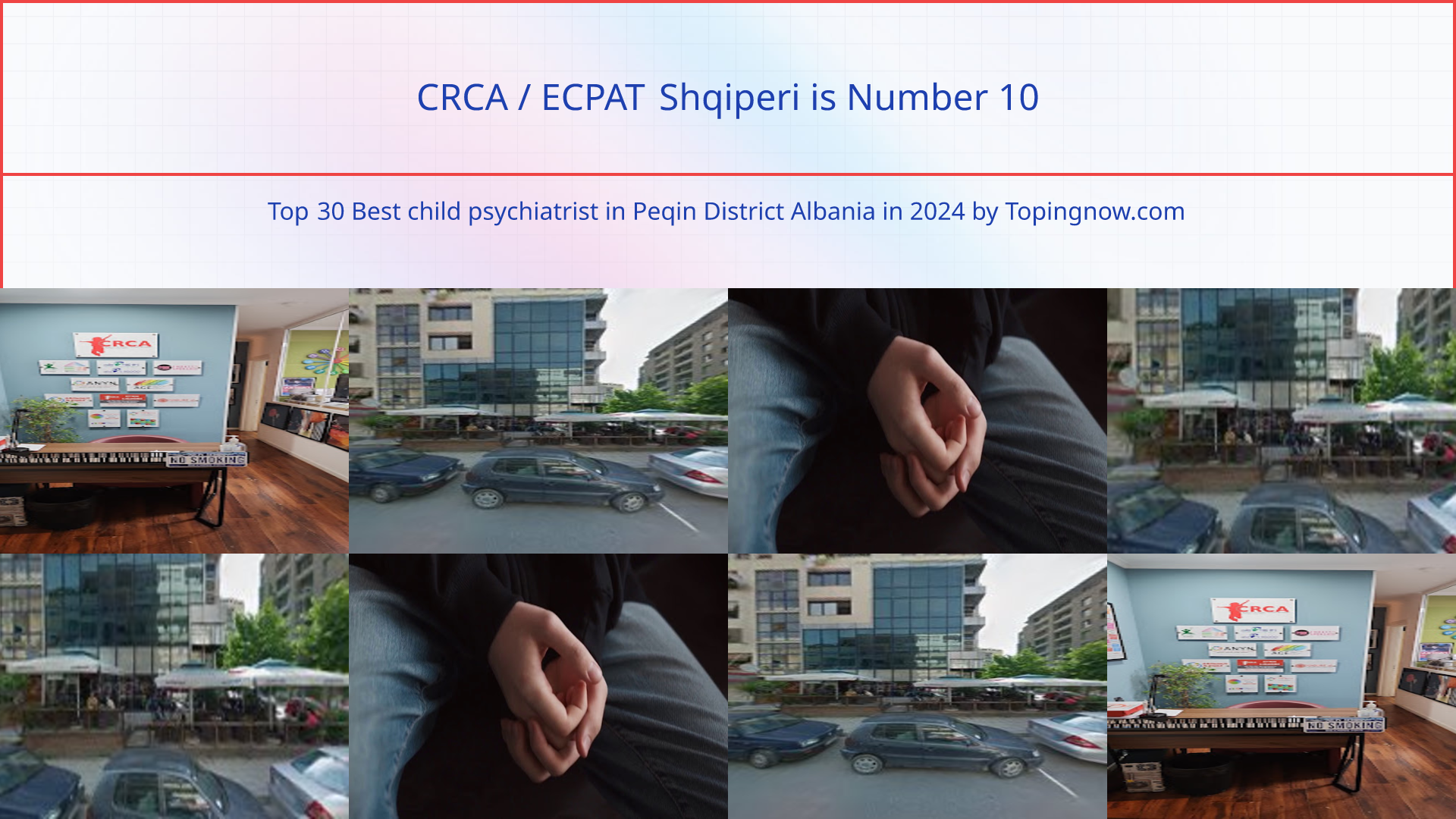 CRCA / ECPAT Shqiperi: Top 30 Best child psychiatrist in Peqin District Albania in 2024