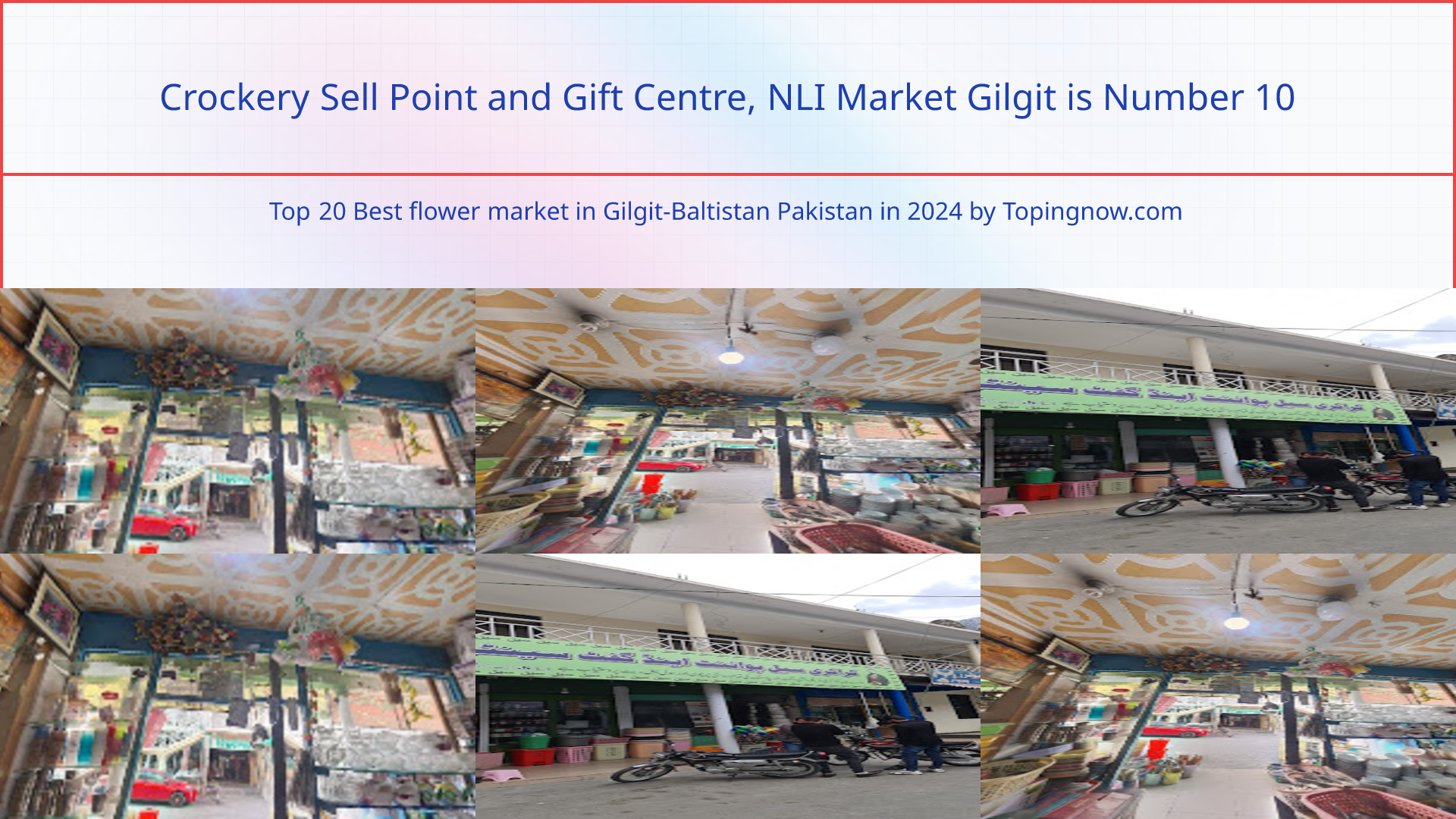 Crockery Sell Point and Gift Centre, NLI Market Gilgit: Top 20 Best flower market in Gilgit-Baltistan Pakistan in 2024