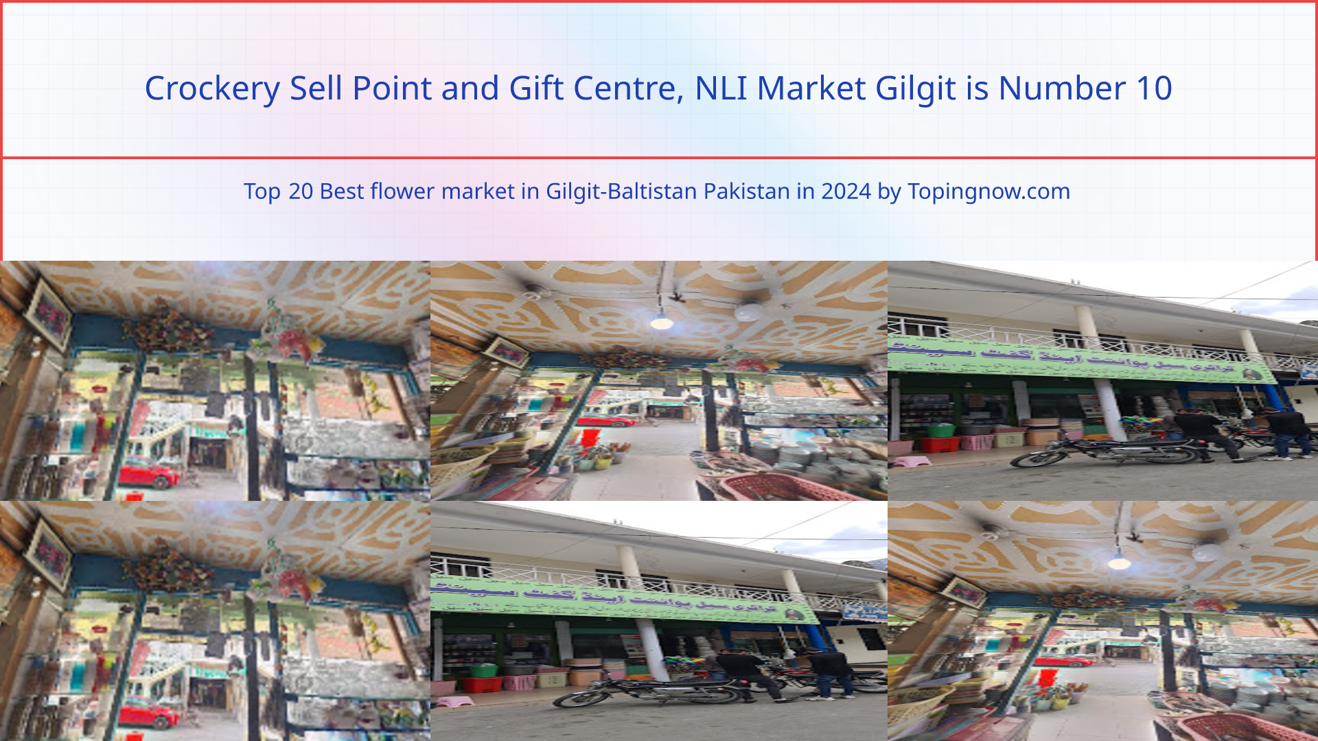 Crockery Sell Point and Gift Centre, NLI Market Gilgit: Top 20 Best flower market in Gilgit-Baltistan Pakistan in 2025