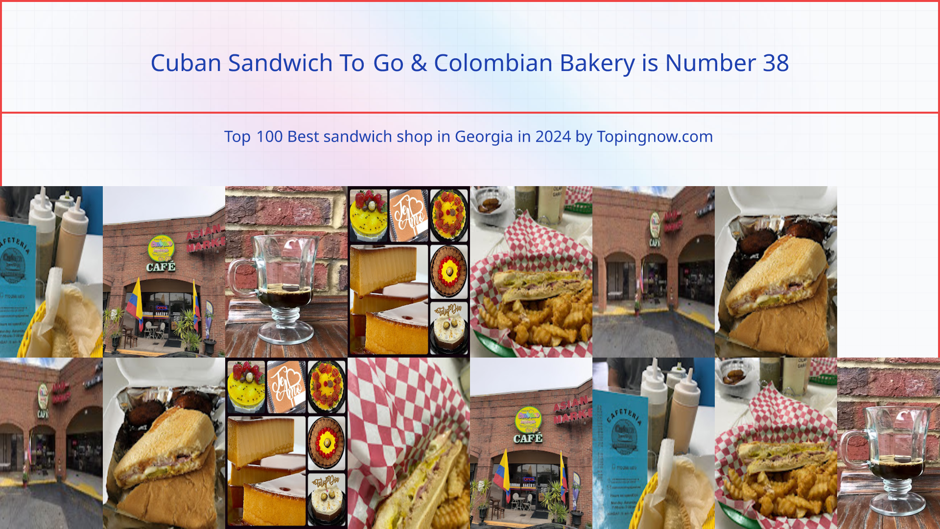 Cuban Sandwich To Go & Colombian Bakery: Top 100 Best sandwich shop in Georgia in 2024
