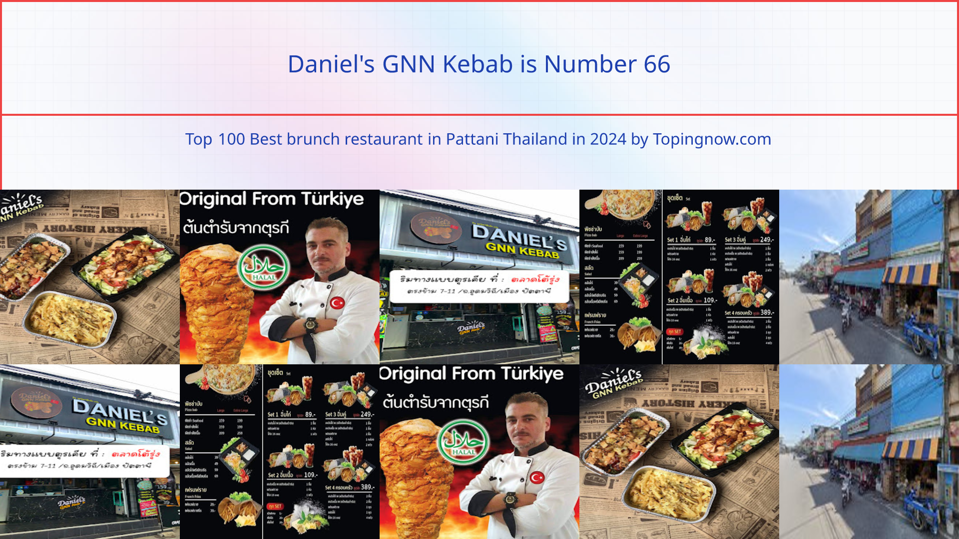 Daniel's GNN Kebab: Top 100 Best brunch restaurant in Pattani Thailand in 2024