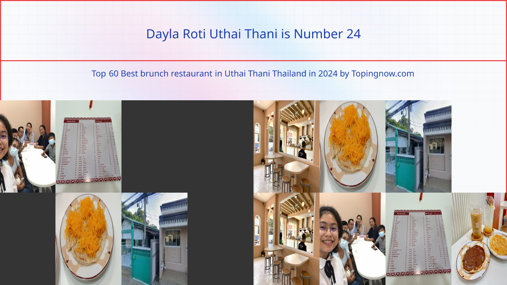 Dayla Roti Uthai Thani: Top 60 Best brunch restaurant in Uthai Thani Thailand in 2024