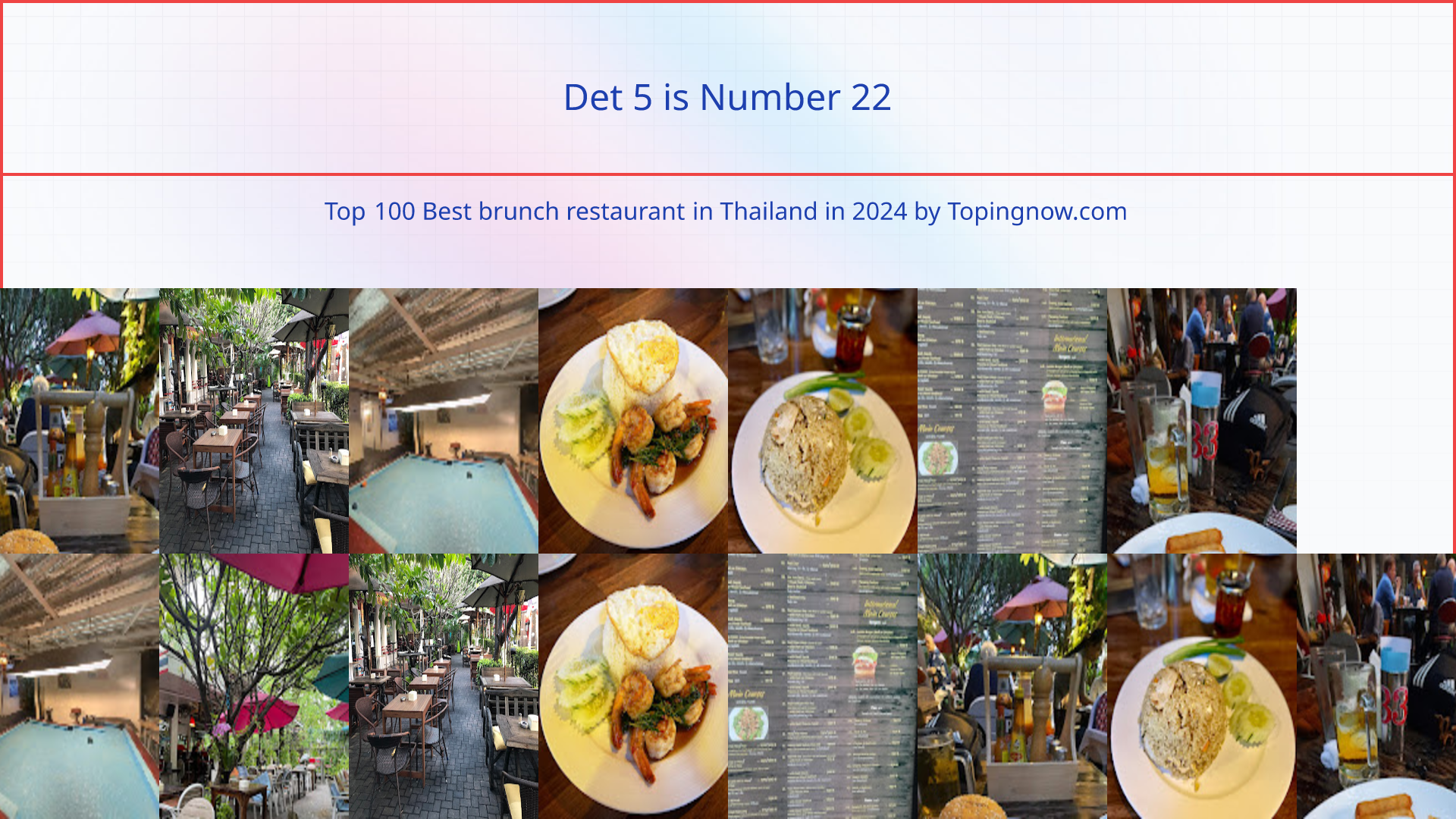 Det 5: Top 100 Best brunch restaurant in Thailand in 2024