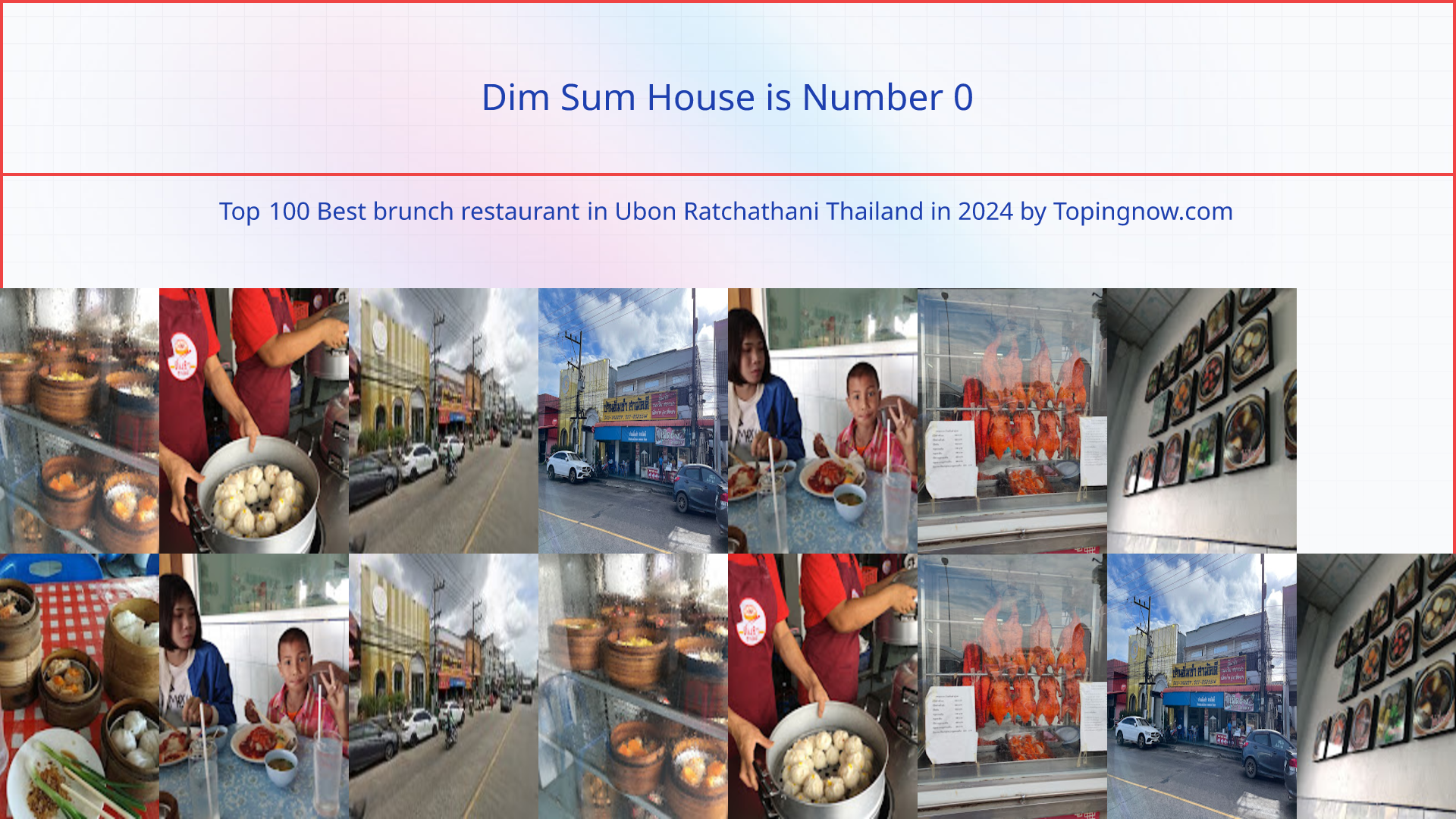 Dim Sum House: Top 100 Best brunch restaurant in Ubon Ratchathani Thailand in 2024