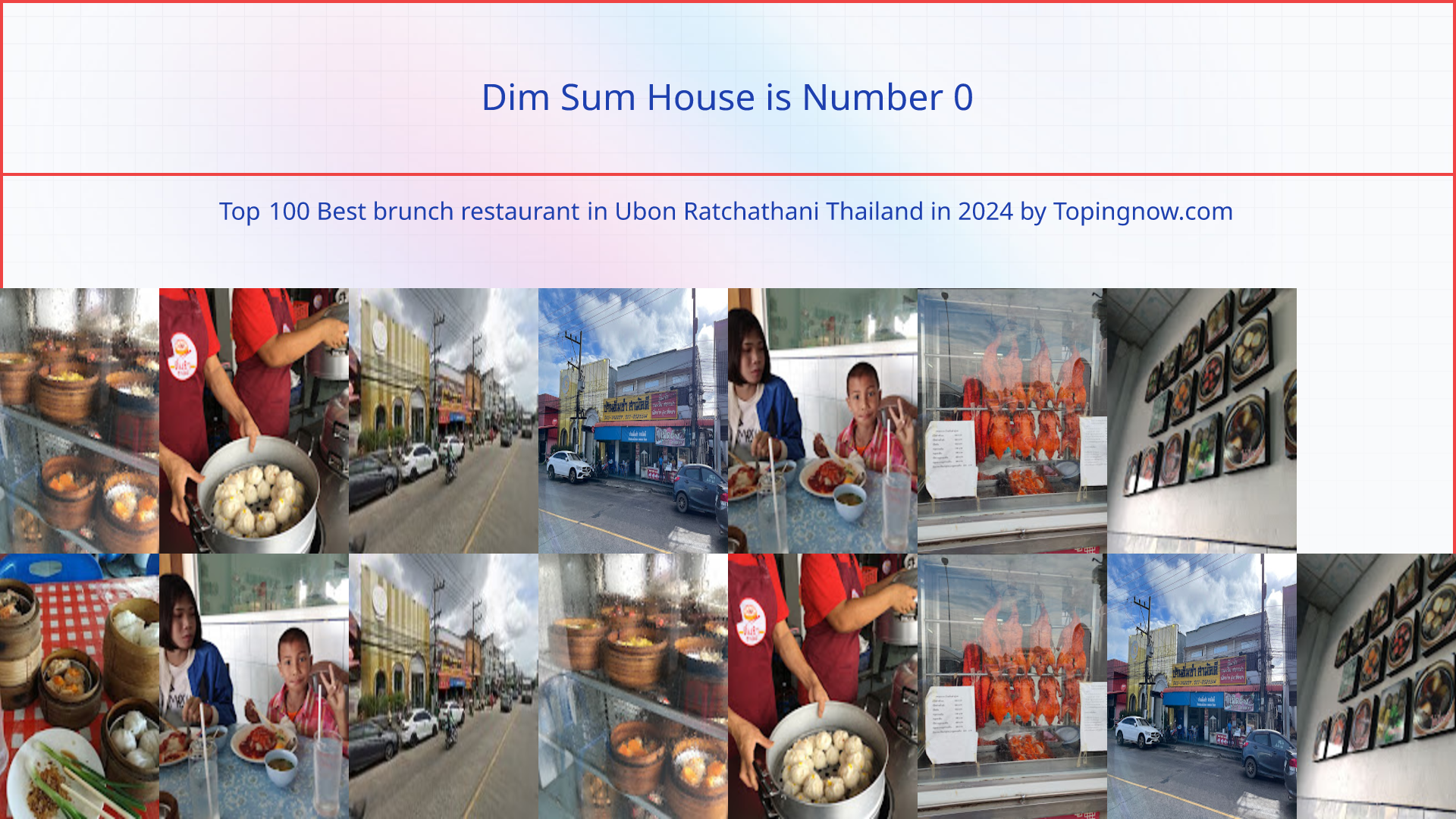 Dim Sum House: Top 100 Best brunch restaurant in Ubon Ratchathani Thailand in 2025