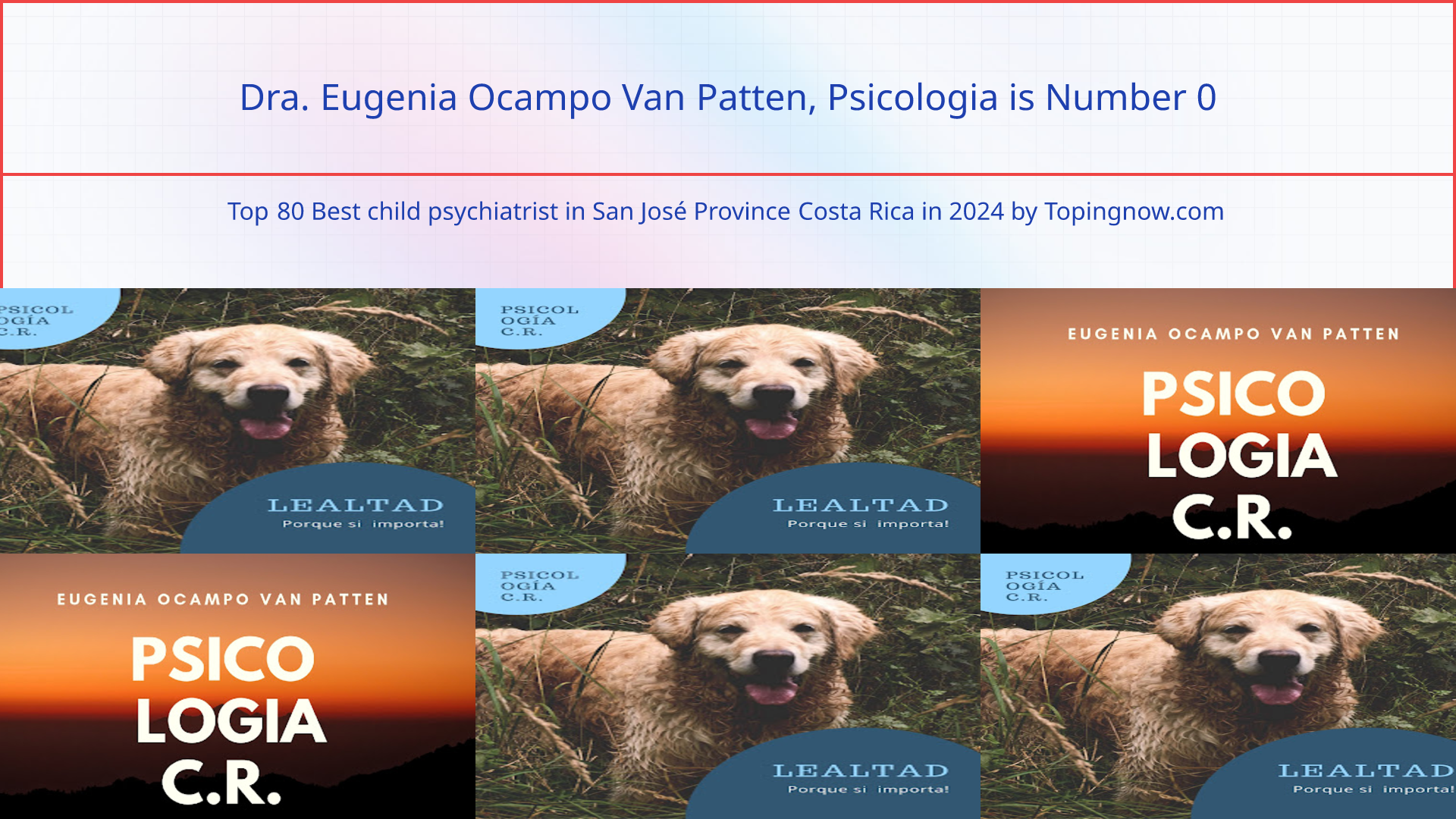 Dra. Eugenia Ocampo Van Patten, Psicologia: Top 80 Best child psychiatrist in San José Province Costa Rica in 2025