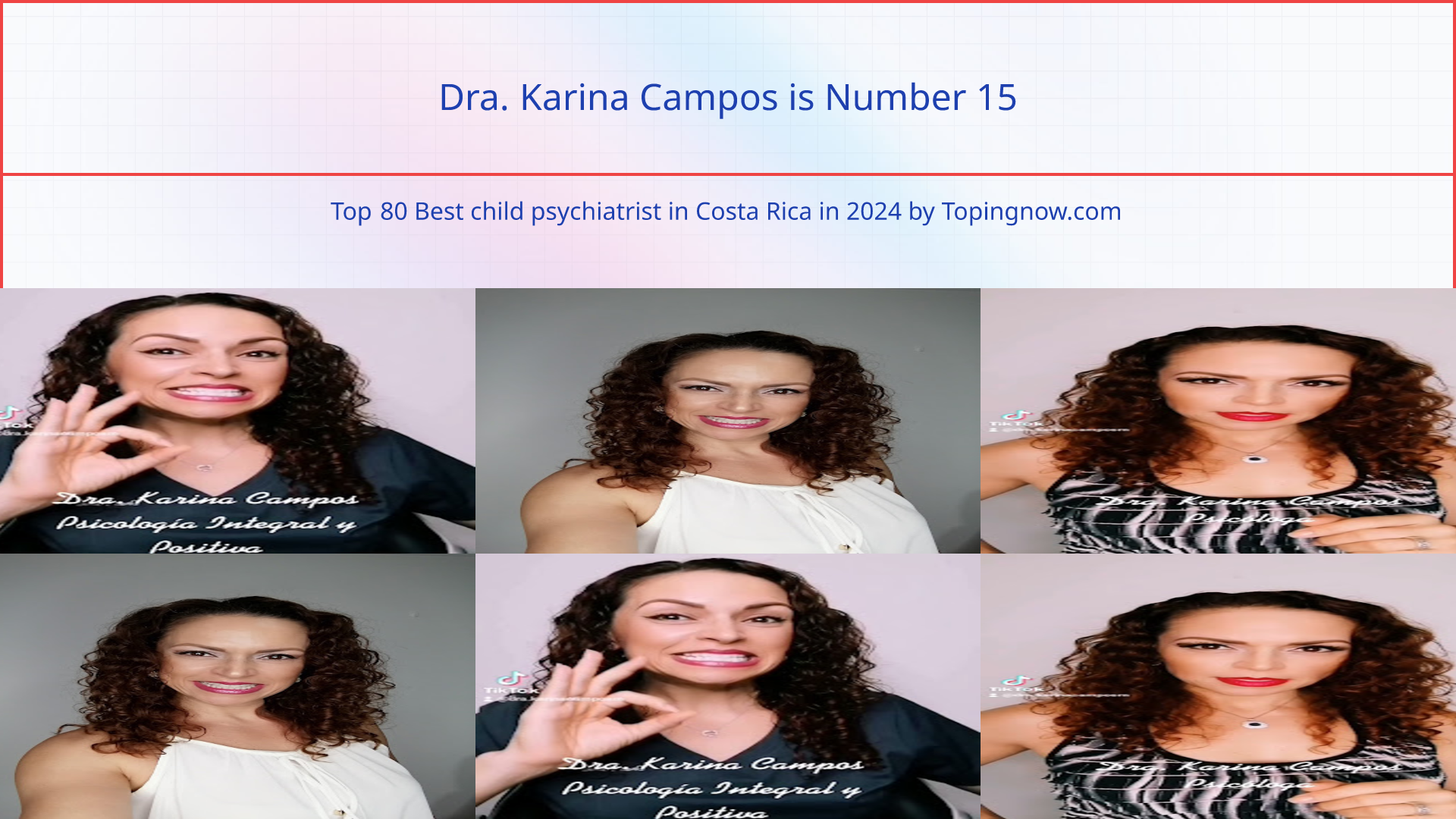 Dra. Karina Campos: Top 80 Best child psychiatrist in Costa Rica in 2024