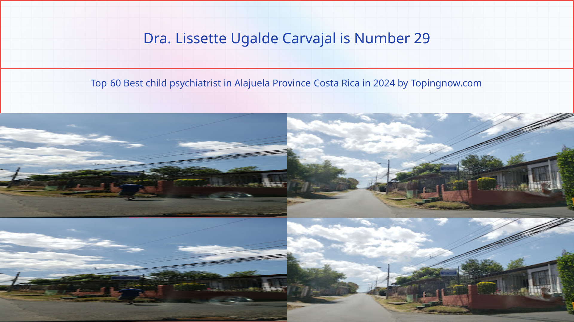 Dra. Lissette Ugalde Carvajal: Top 60 Best child psychiatrist in Alajuela Province Costa Rica in 2024