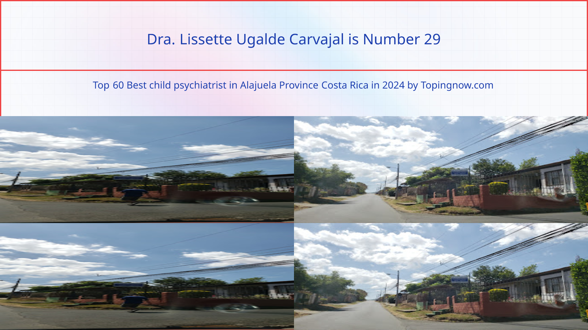 Dra. Lissette Ugalde Carvajal: Top 60 Best child psychiatrist in Alajuela Province Costa Rica in 2025