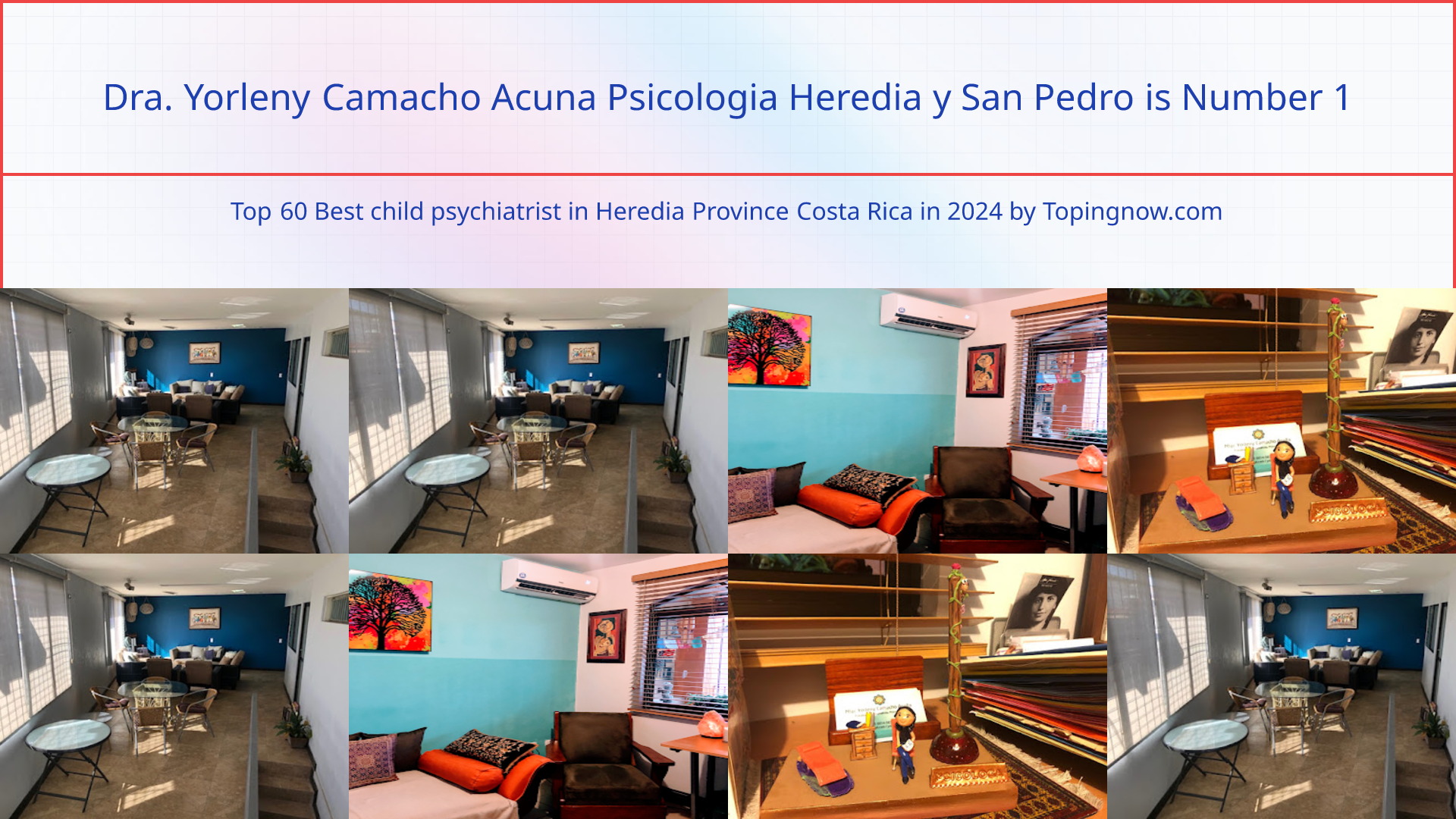 Dra. Yorleny Camacho Acuna Psicologia Heredia y San Pedro: Top 60 Best child psychiatrist in Heredia Province Costa Rica in 2025