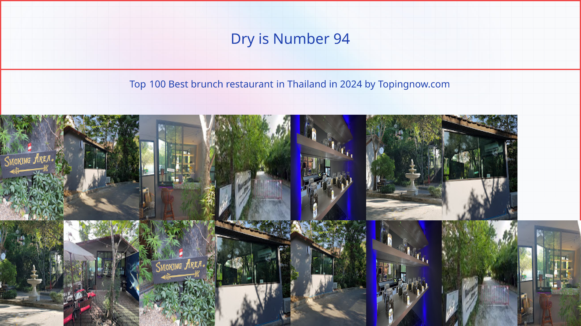 Dry: Top 100 Best brunch restaurant in Thailand in 2025