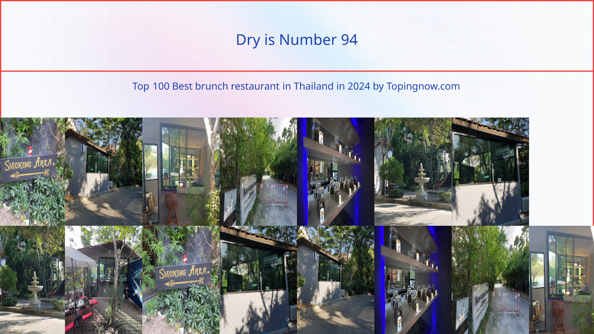 Dry: Top 100 Best brunch restaurant in Thailand in 2024