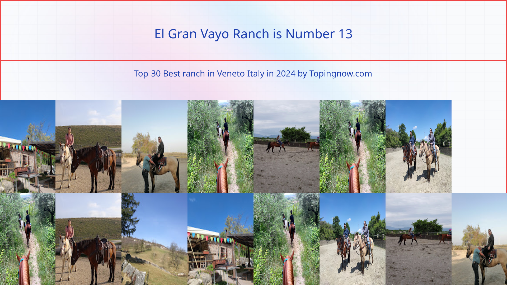 El Gran Vayo Ranch: Top 30 Best ranch in Veneto Italy in 2025
