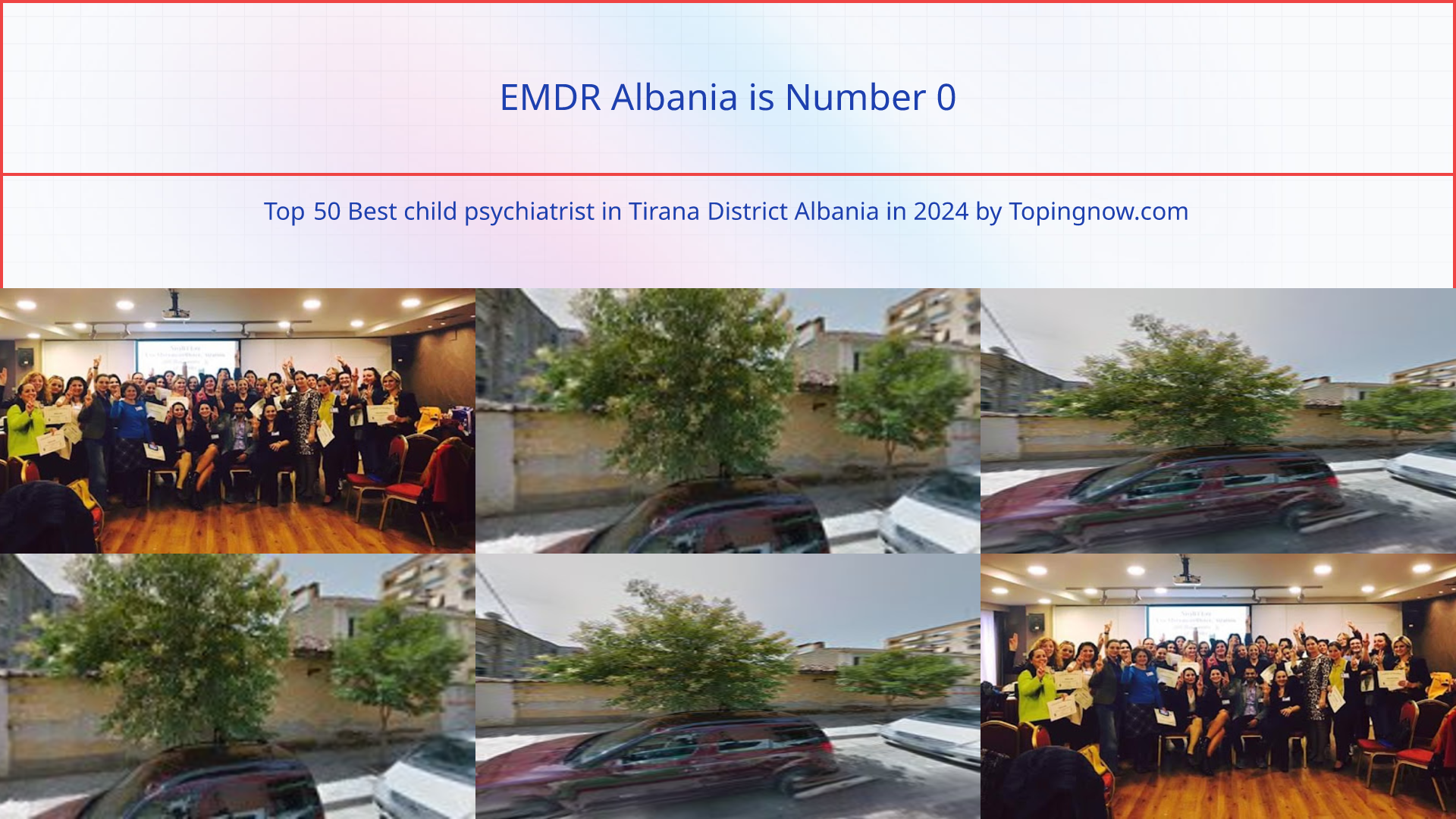 EMDR Albania: Top 50 Best child psychiatrist in Tirana District Albania in 2024