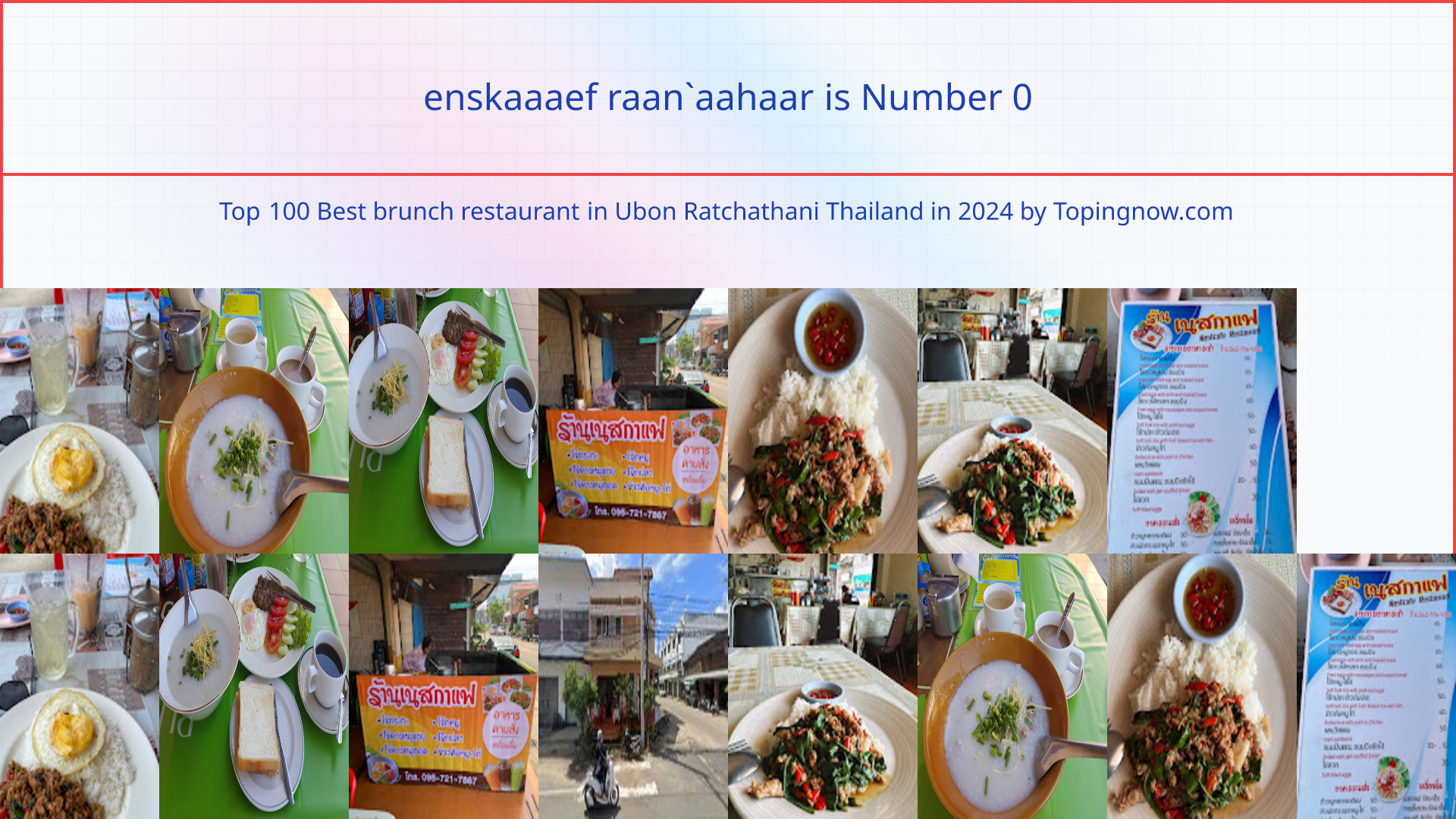 enskaaaef raan`aahaar: Top 100 Best brunch restaurant in Ubon Ratchathani Thailand in 2025