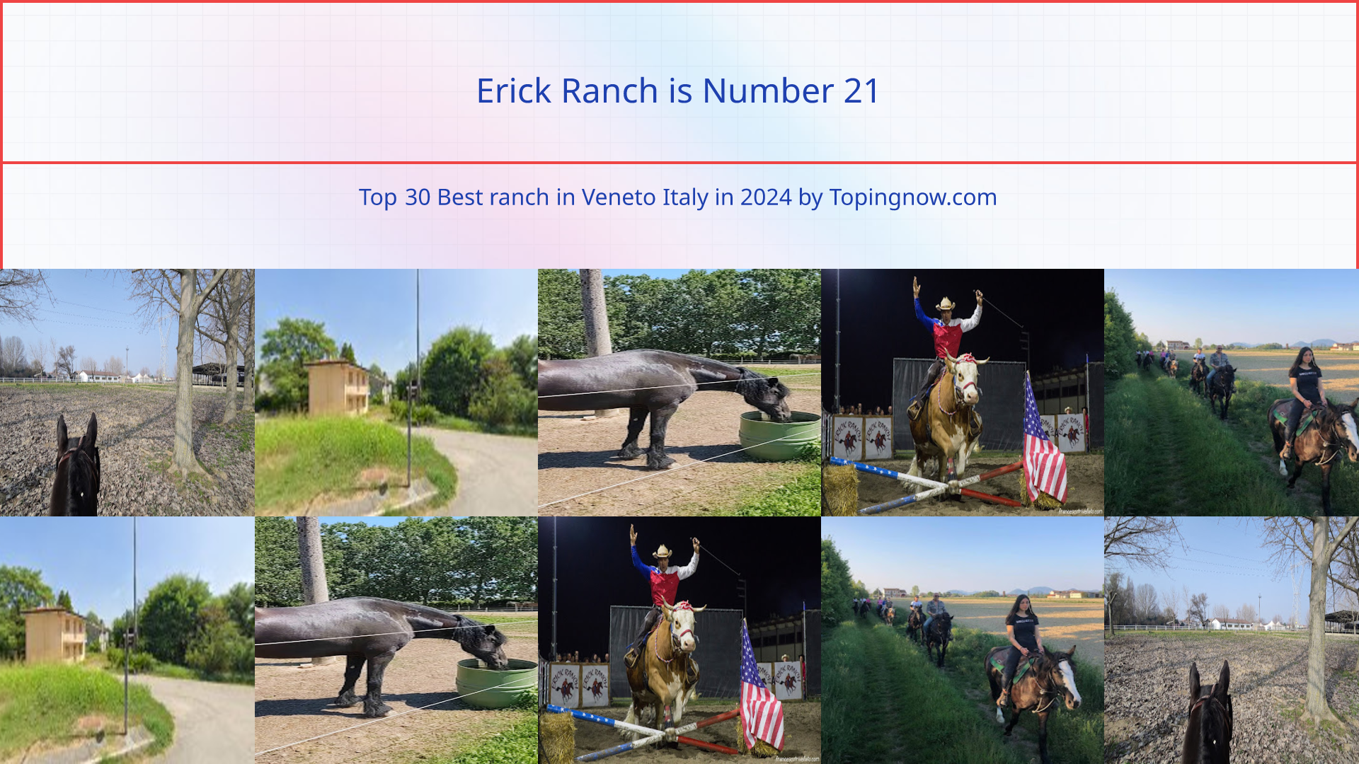Erick Ranch: Top 30 Best ranch in Veneto Italy in 2024