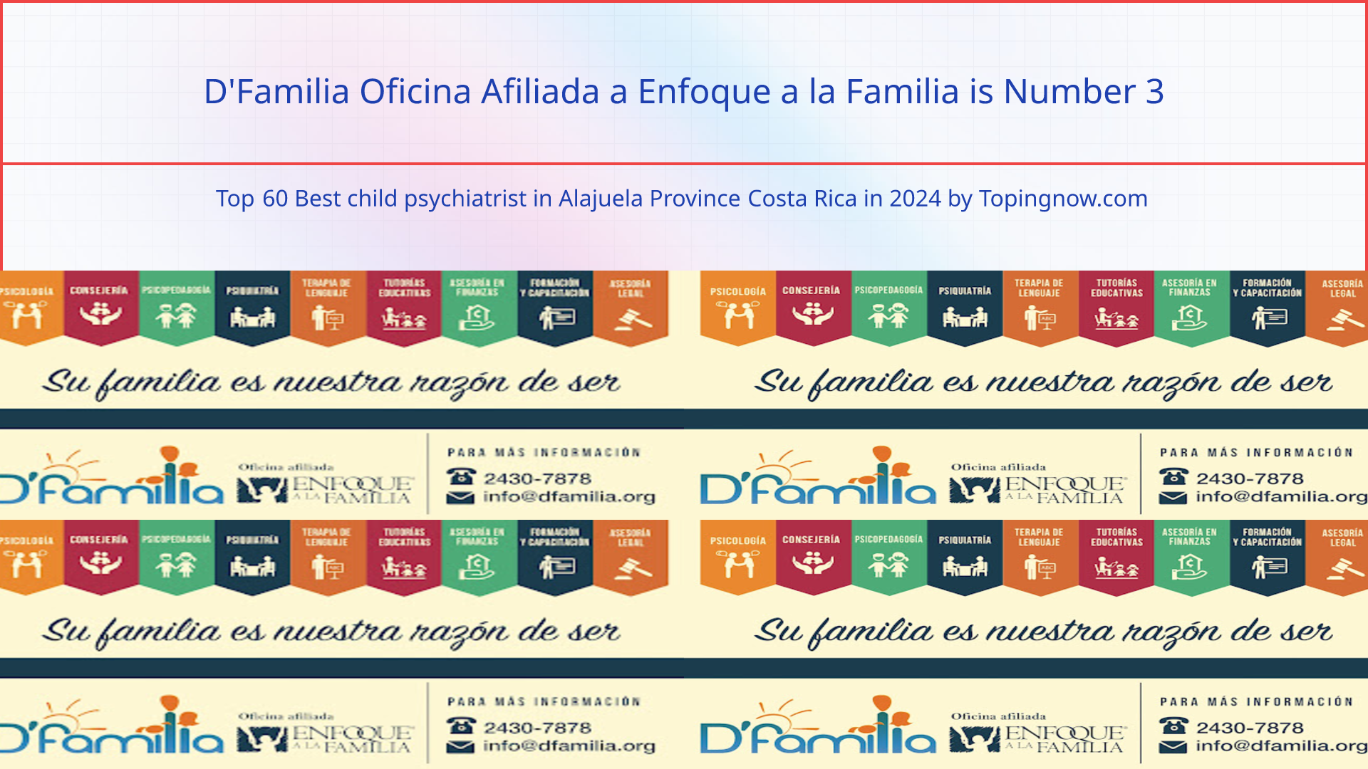 D'Familia Oficina Afiliada a Enfoque a la Familia: Top 60 Best child psychiatrist in Alajuela Province Costa Rica in 2025