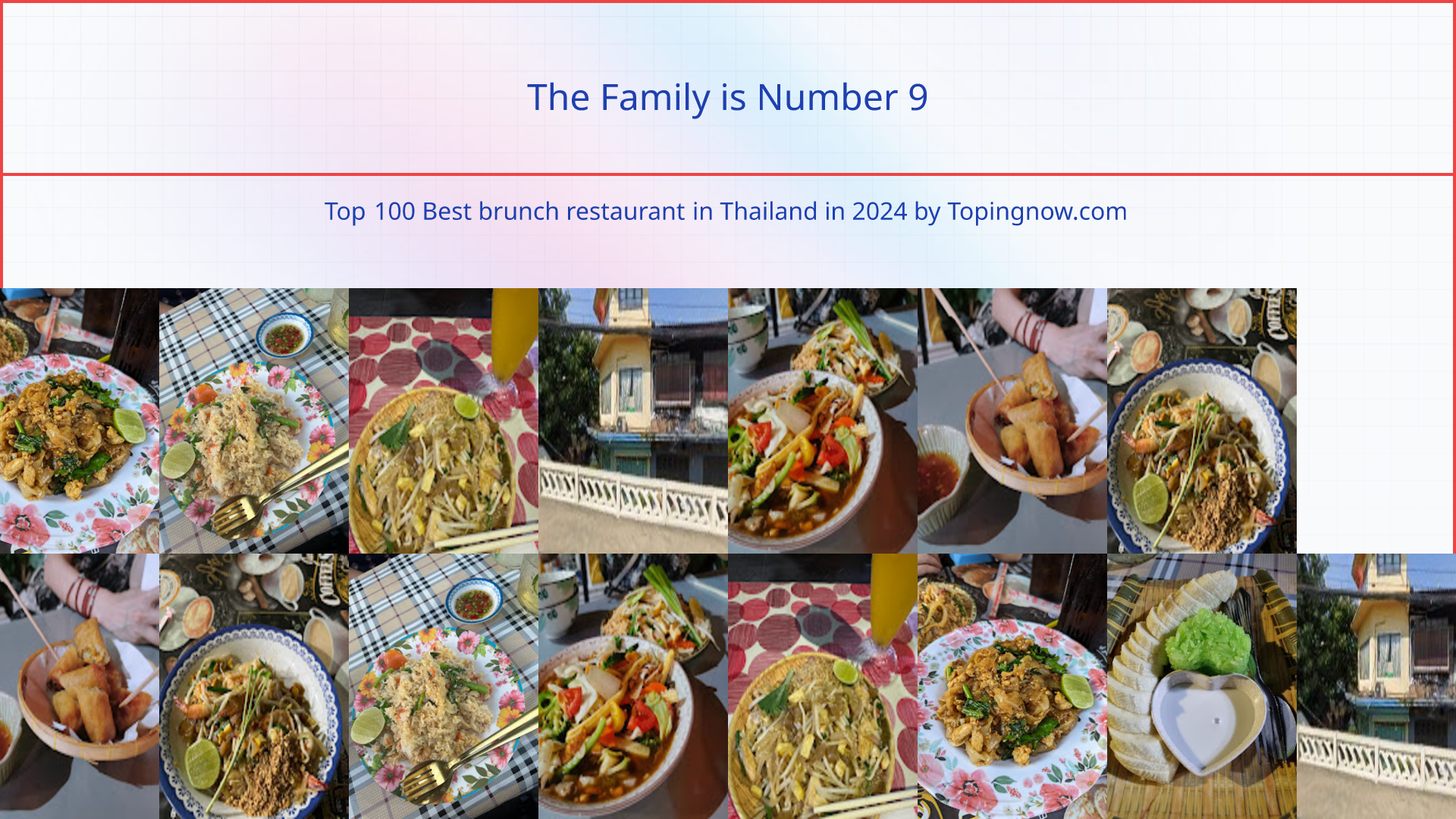 The Family: Top 100 Best brunch restaurant in Thailand in 2025
