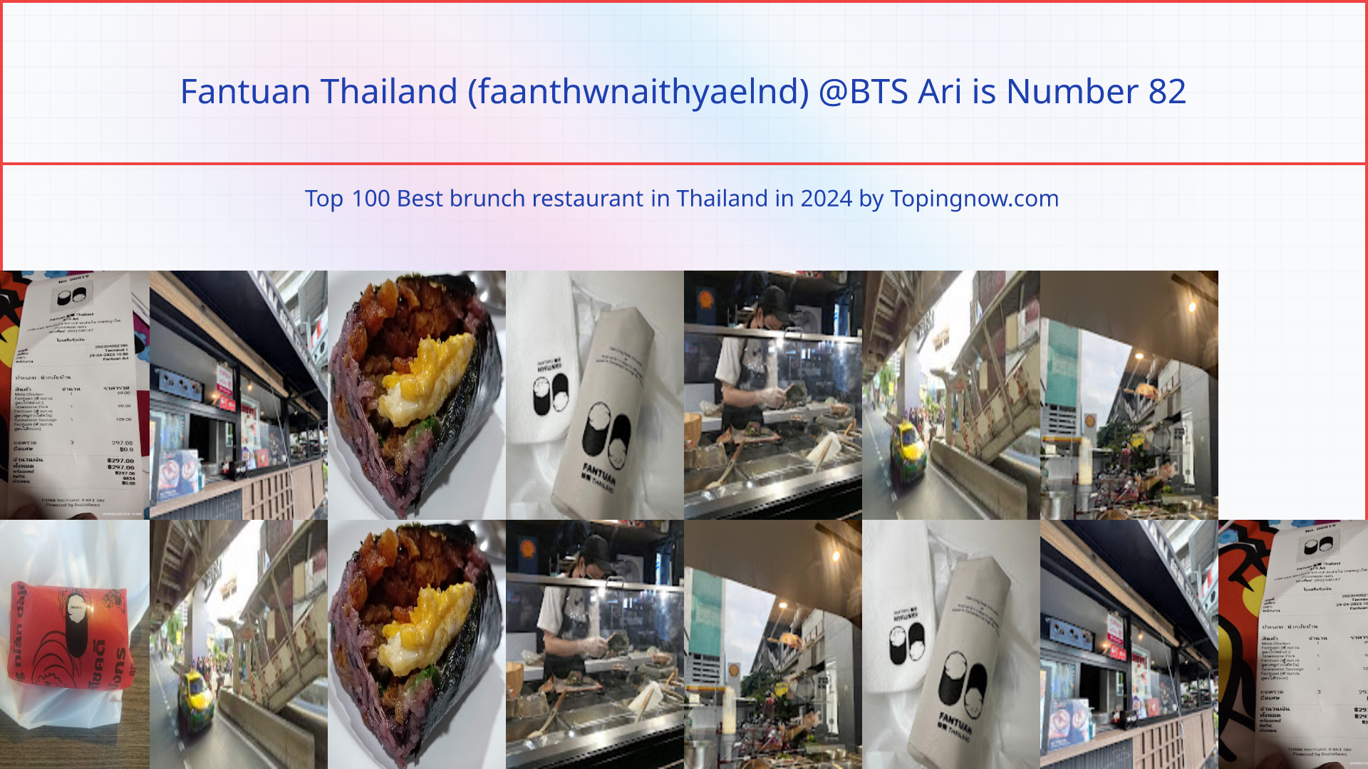 Fantuan Thailand (faanthwnaithyaelnd) @BTS Ari: Top 100 Best brunch restaurant in Thailand in 2024