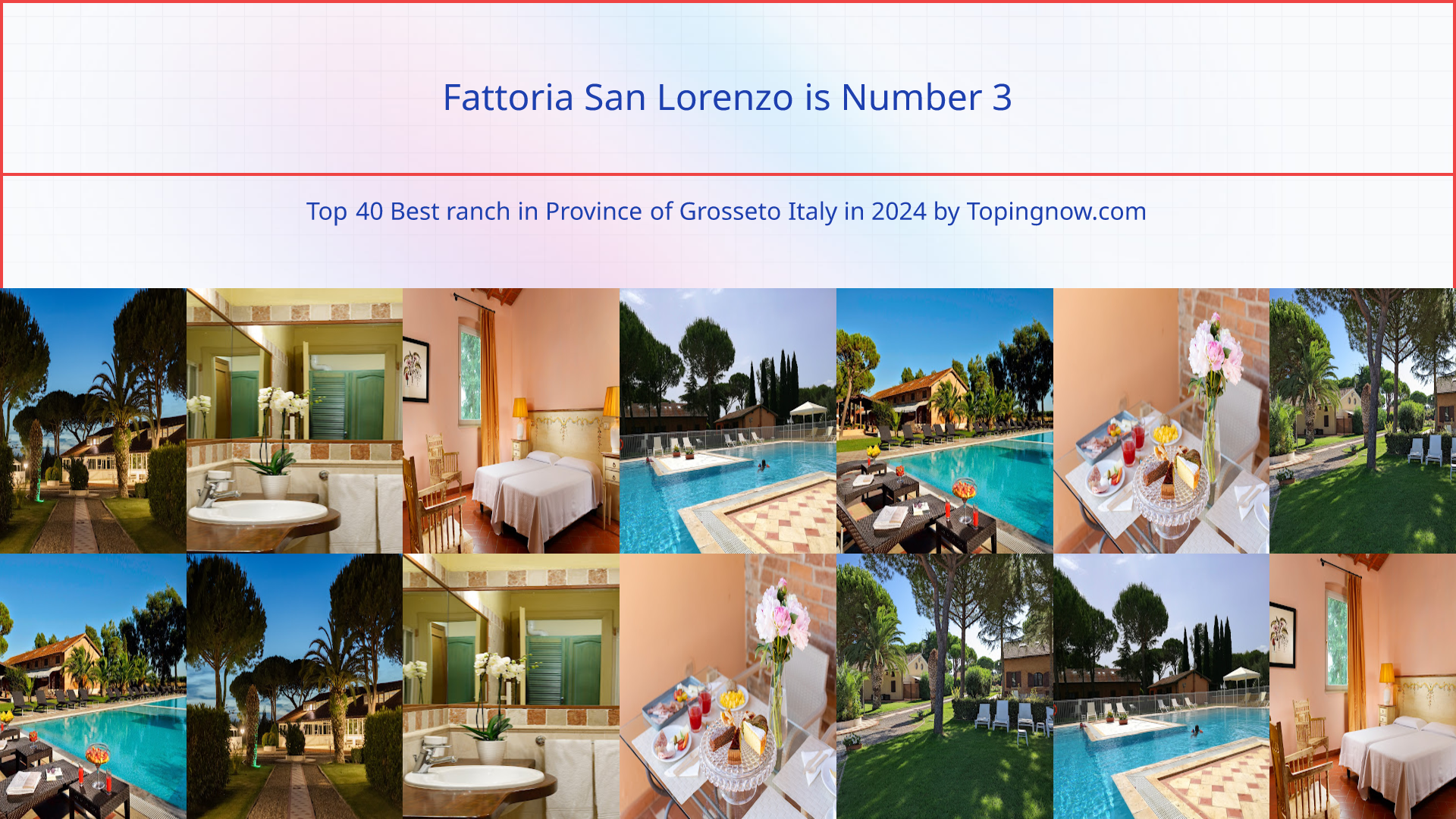 Fattoria San Lorenzo: Top 40 Best ranch in Province of Grosseto Italy in 2024