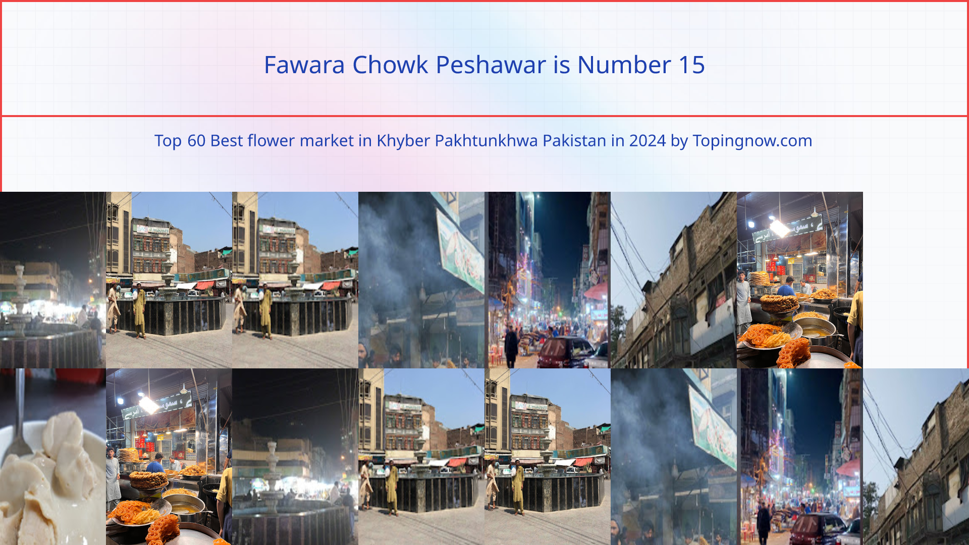 Fawara Chowk Peshawar: Top 60 Best flower market in Khyber Pakhtunkhwa Pakistan in 2024