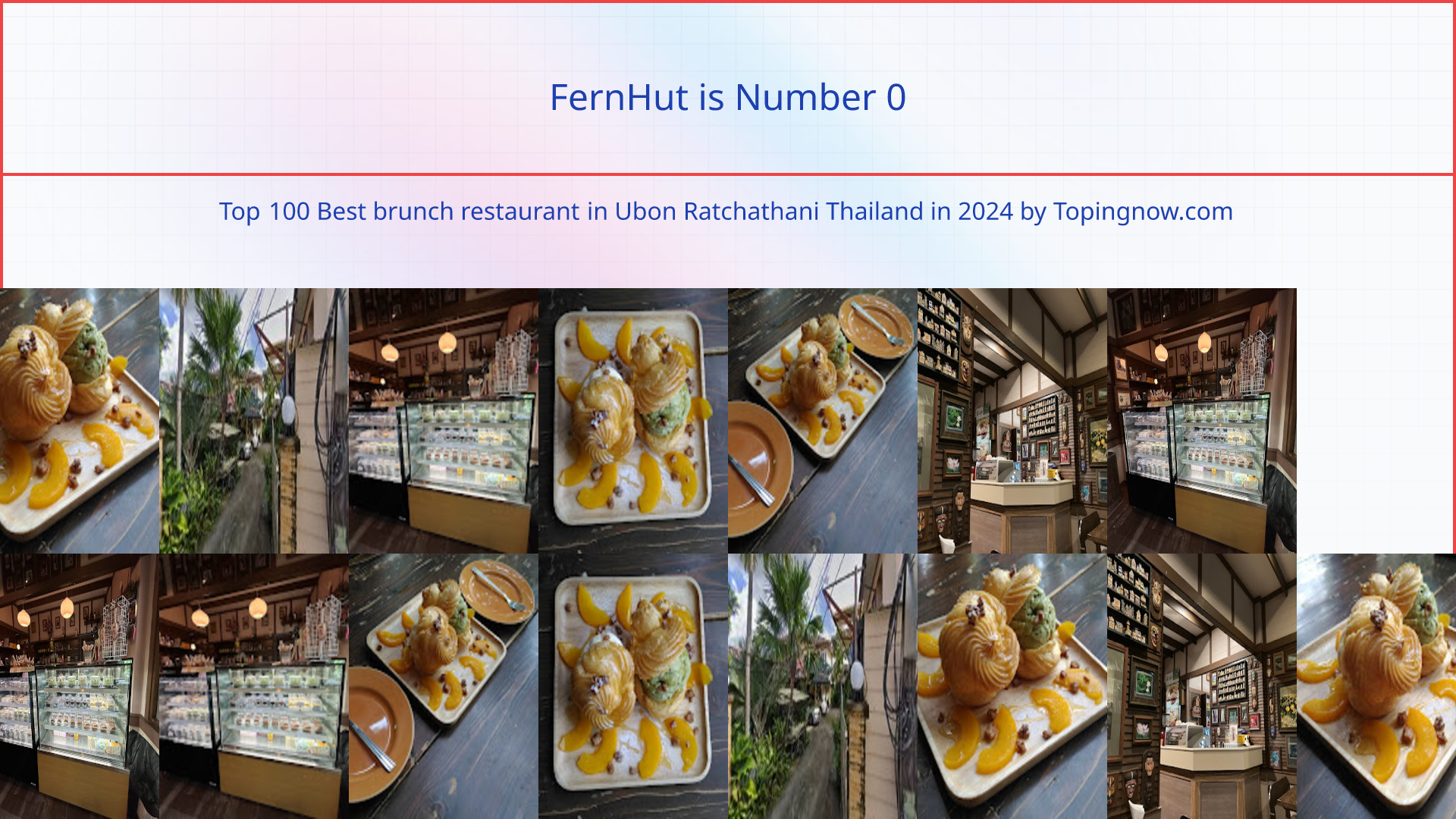 FernHut: Top 100 Best brunch restaurant in Ubon Ratchathani Thailand in 2024