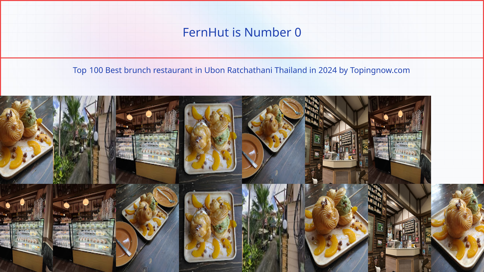 FernHut: Top 100 Best brunch restaurant in Ubon Ratchathani Thailand in 2025